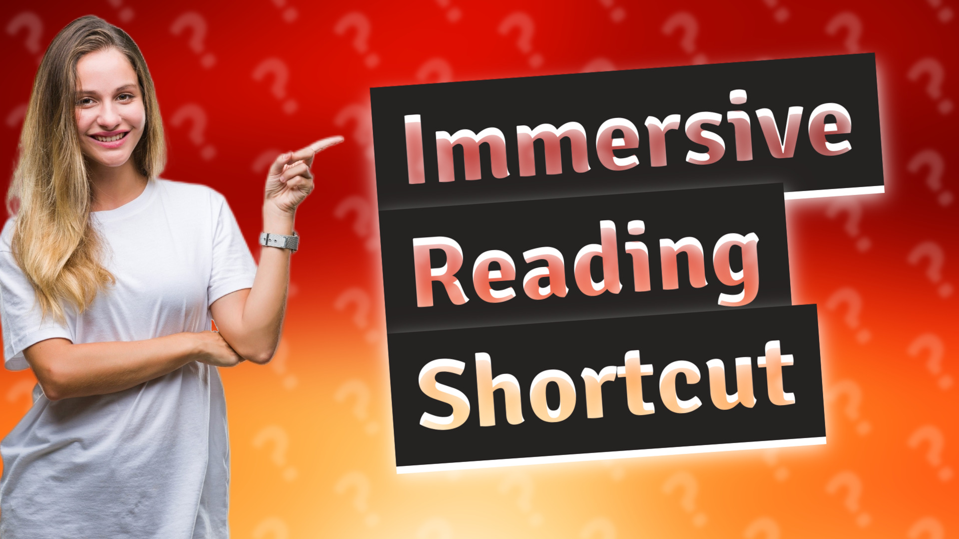 Immersive Reading Shortcut