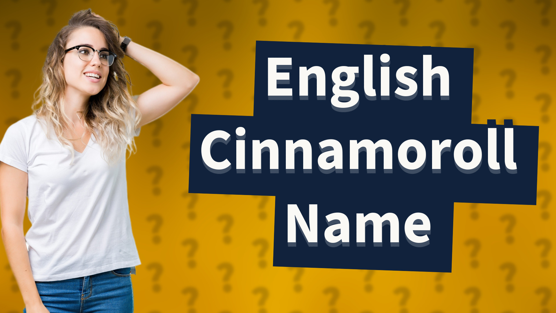 English Cinnamoroll Name