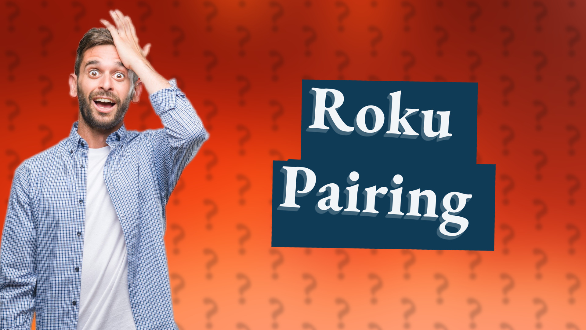 Roku Pairing