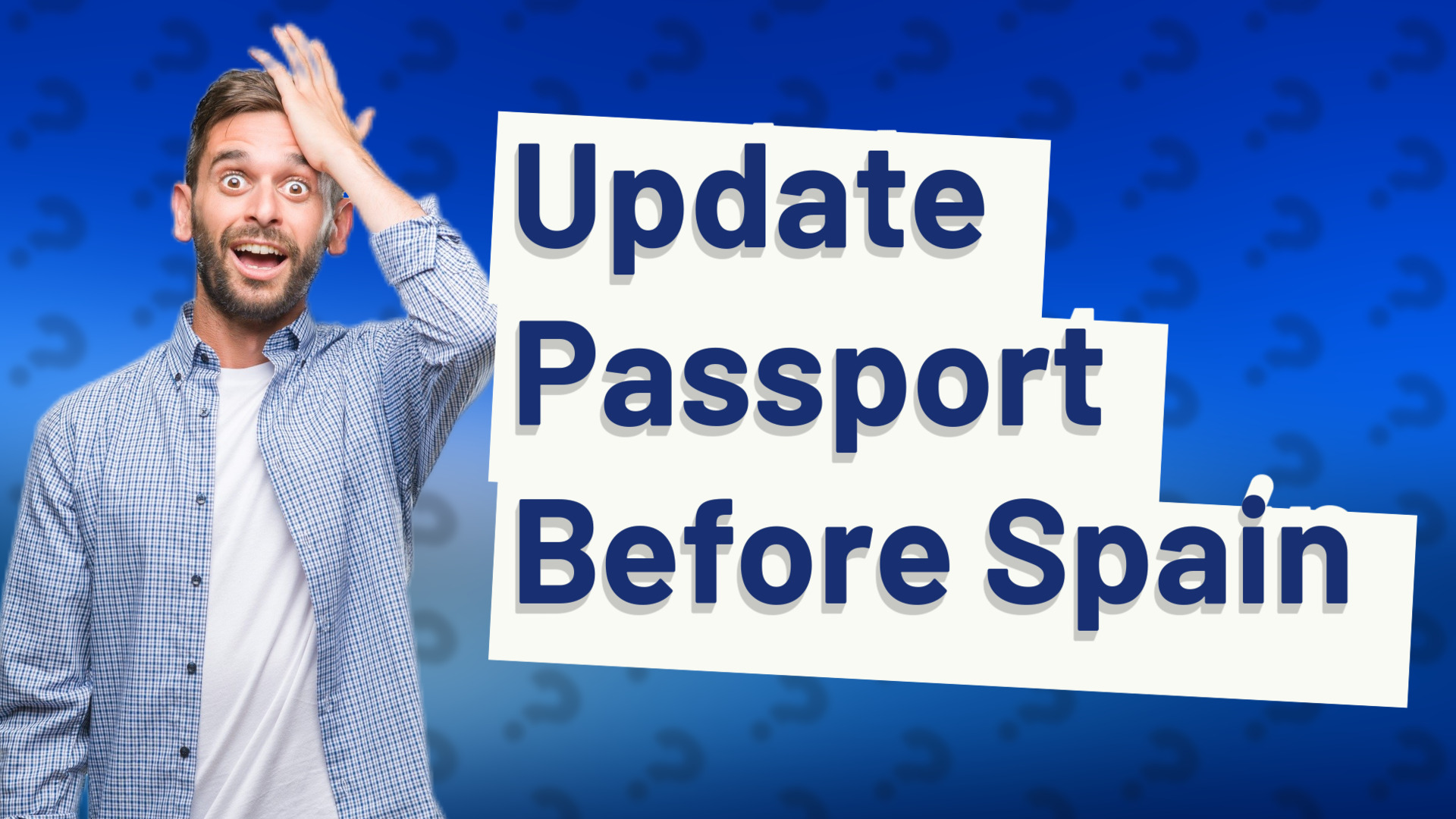 Update Passport Before Spain