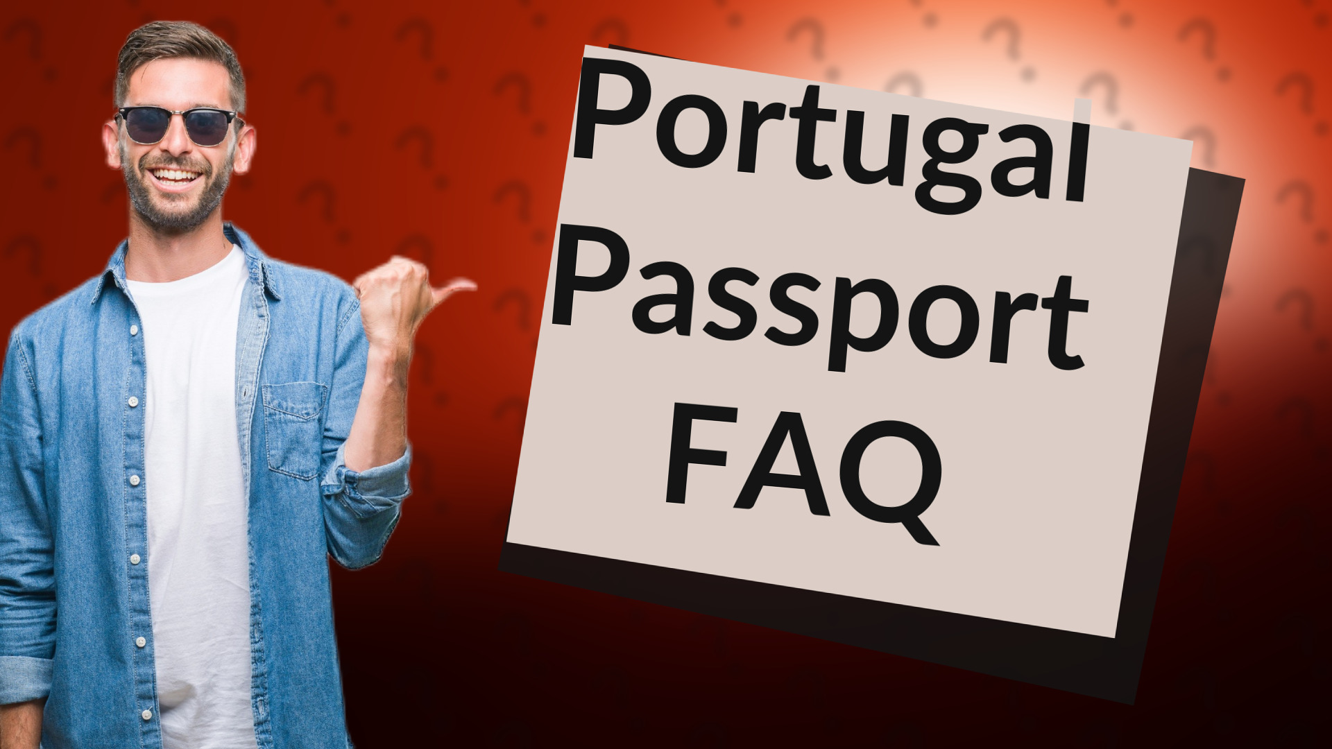 Portugal Passport FAQ