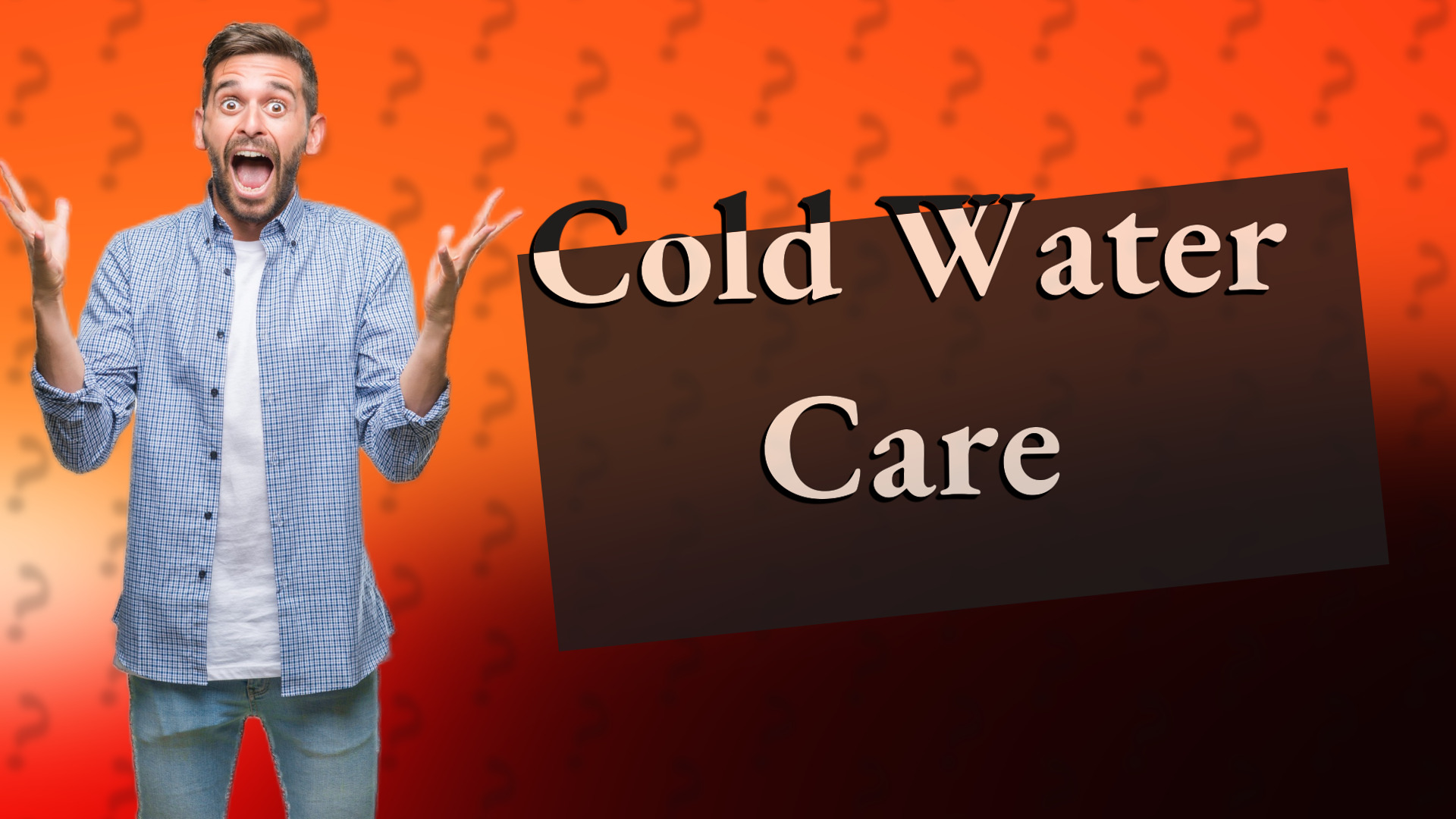 Cold Water Care