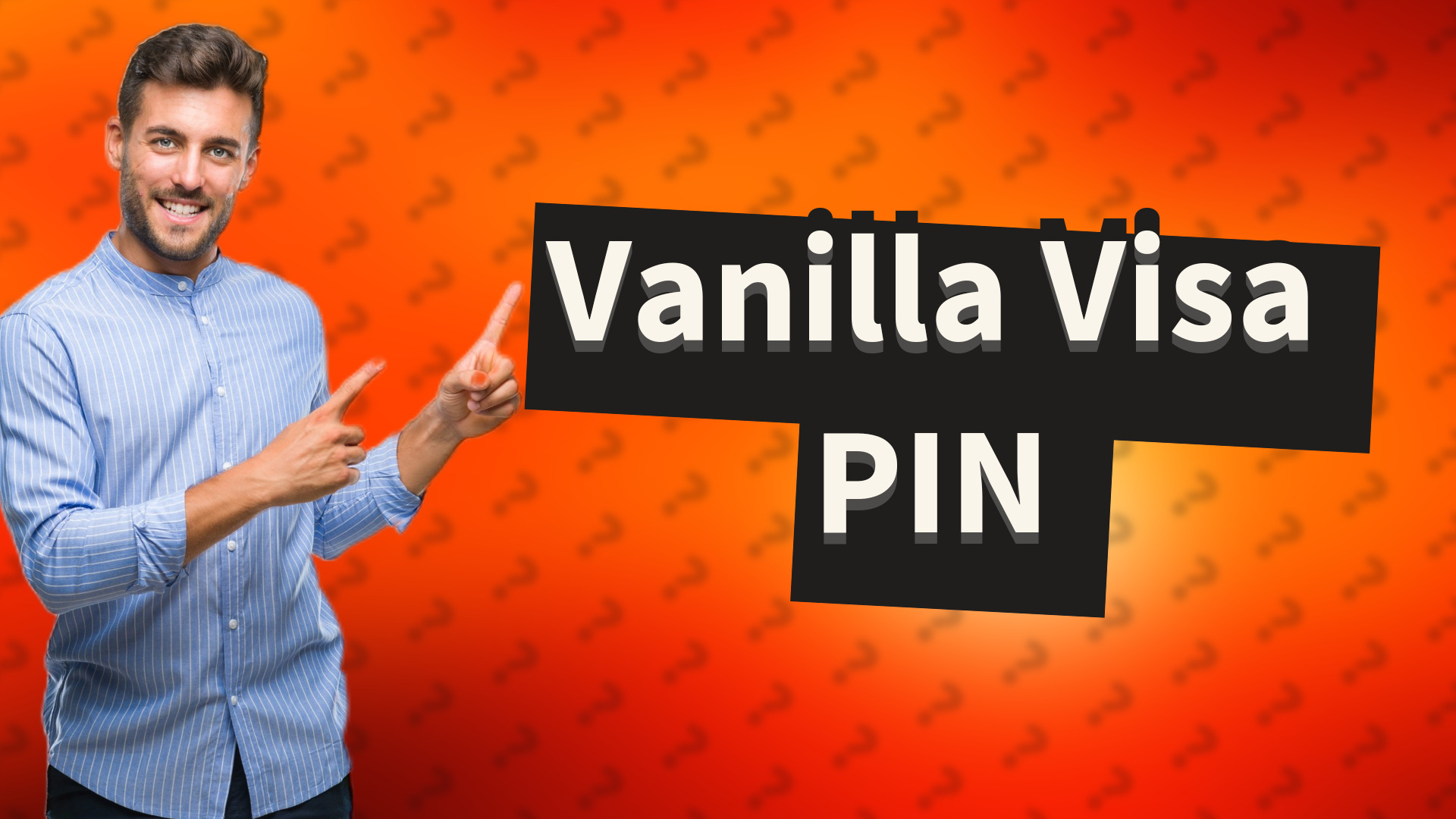 Vanilla Visa PIN
