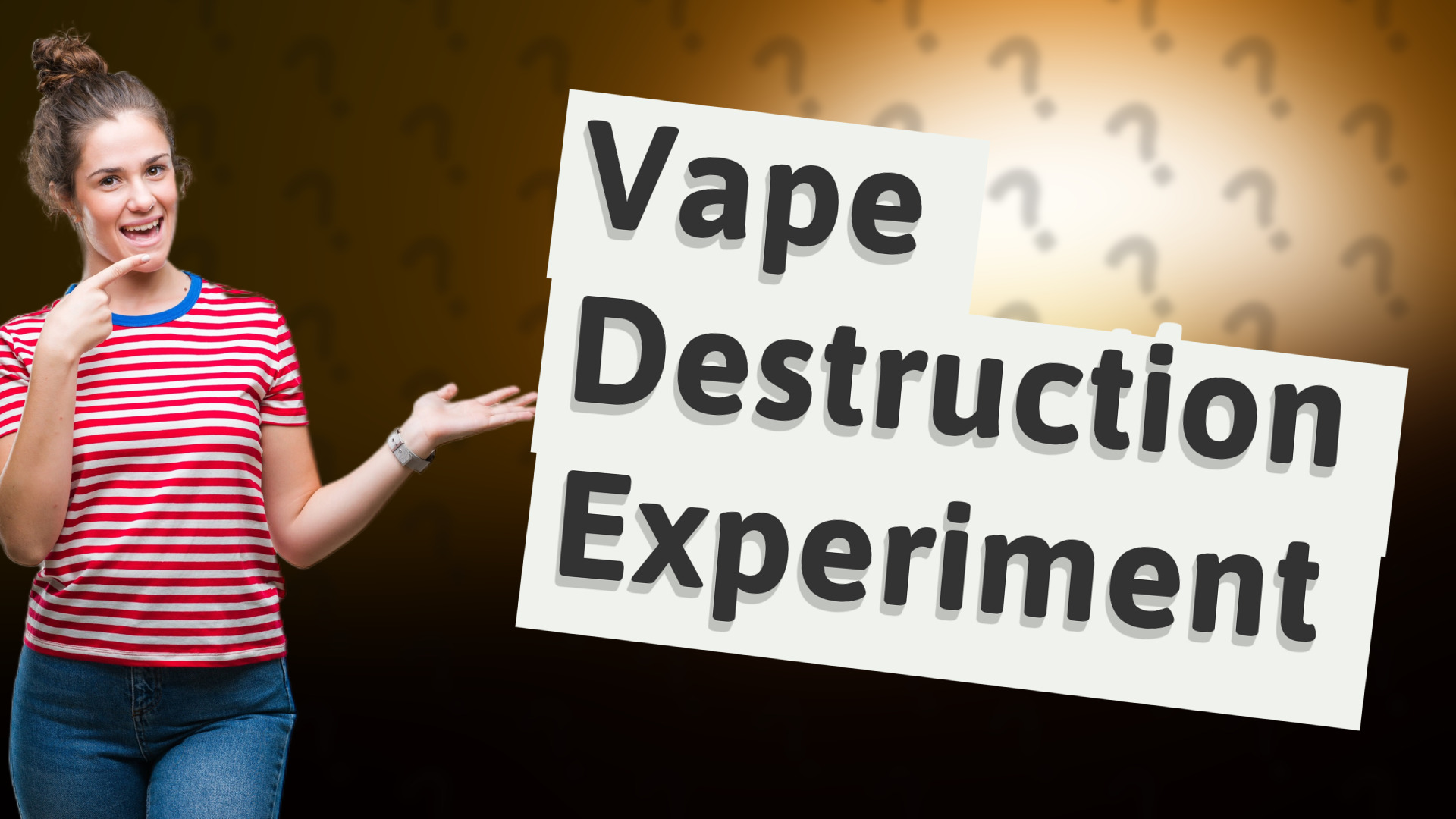 Vape Destruction Experiment