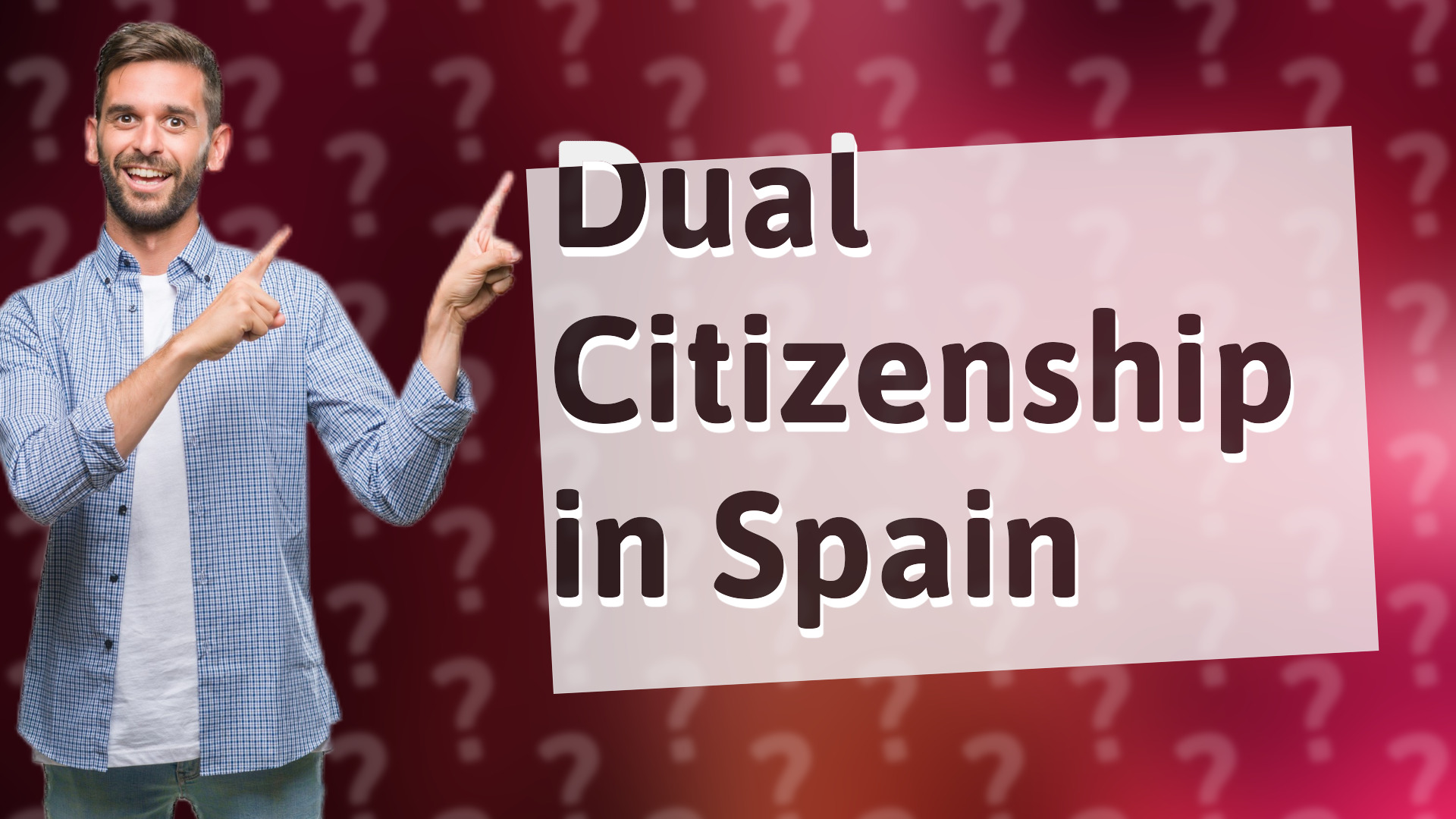 Dual Citizenship in Spain