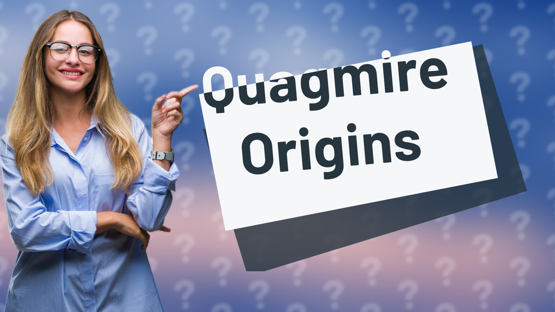 Quagmire Origins