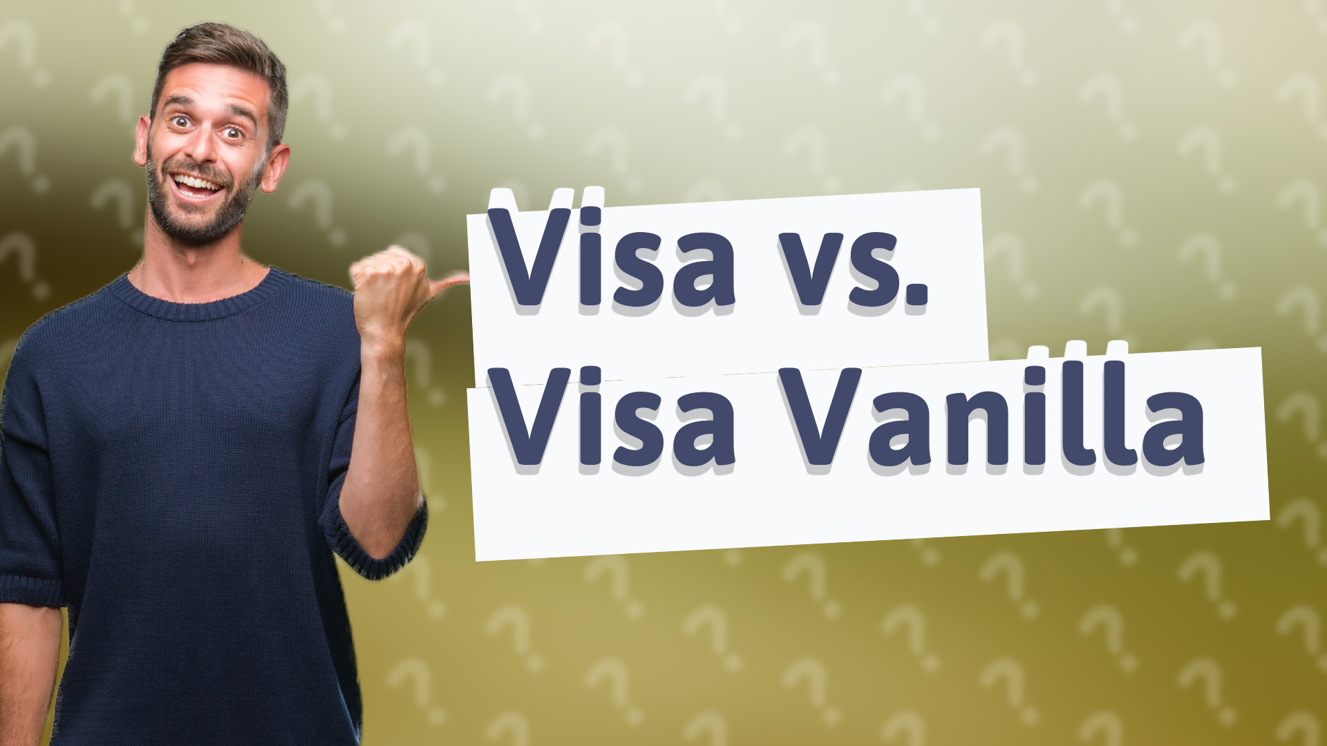 Visa vs. Visa Vanilla
