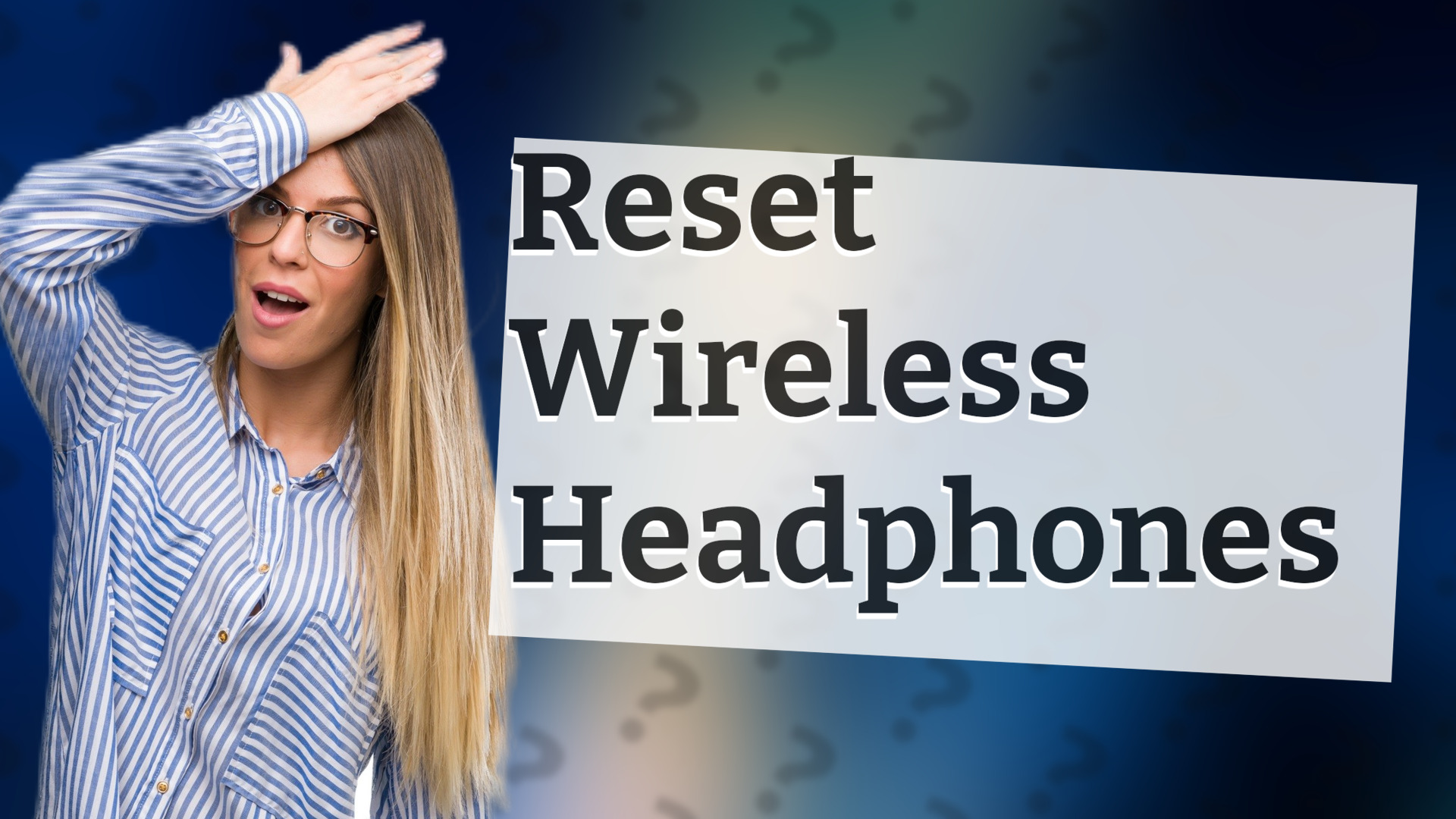 Reset Wireless Headphones