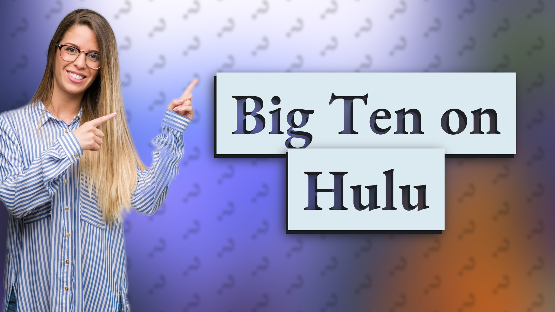 Big Ten on Hulu