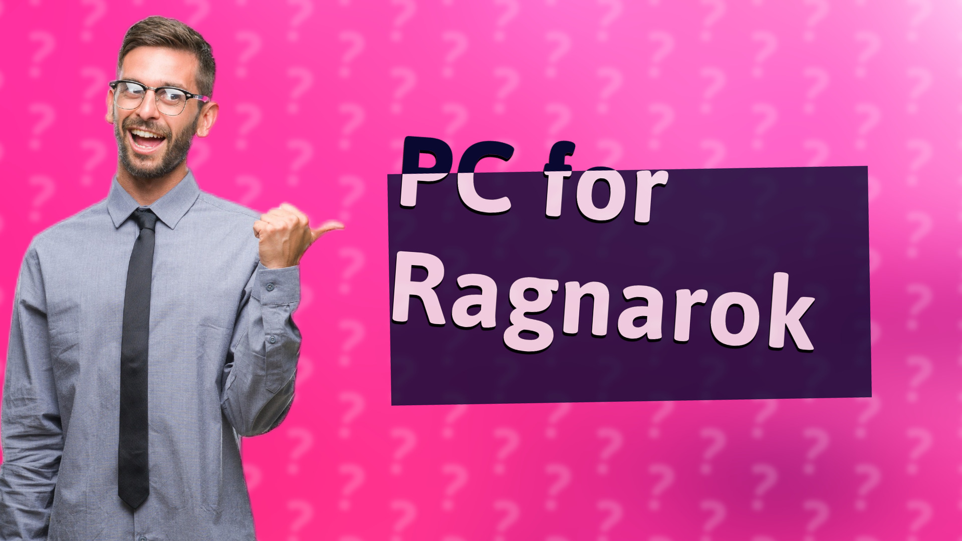 PC for Ragnarok