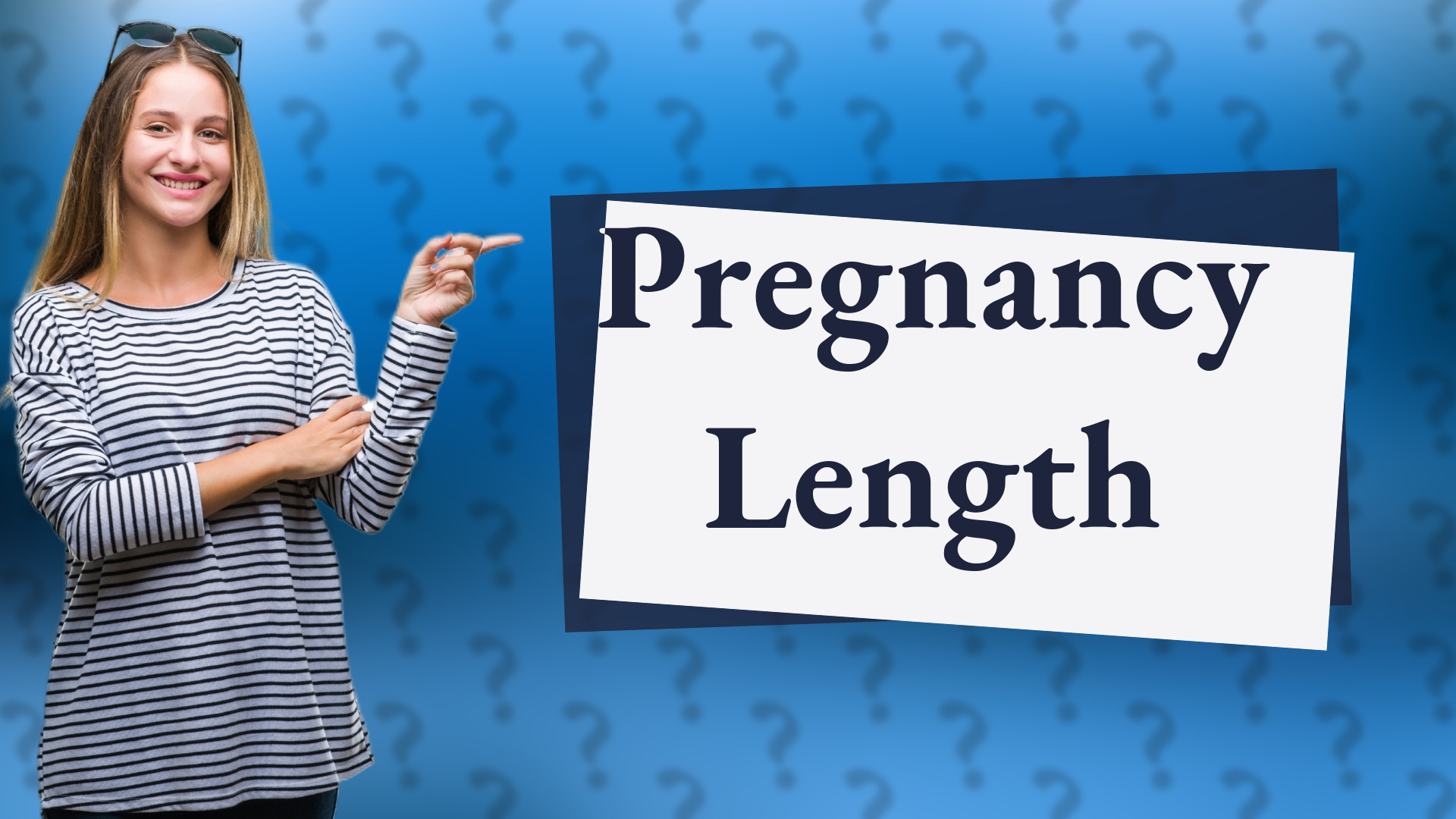 Pregnancy Length