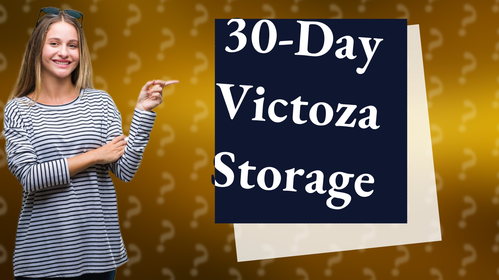 30-Day Victoza Storage