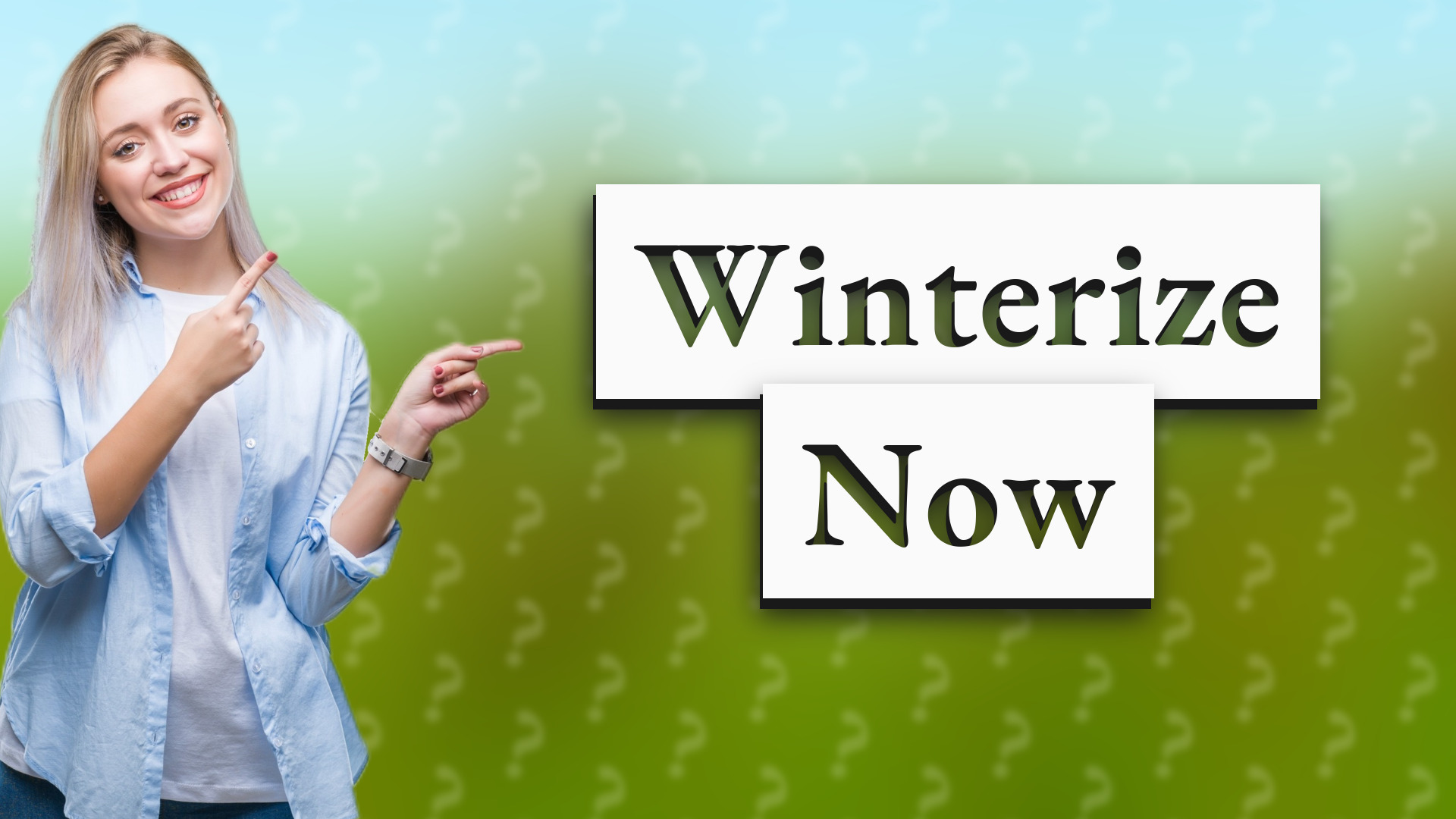 Winterize Now