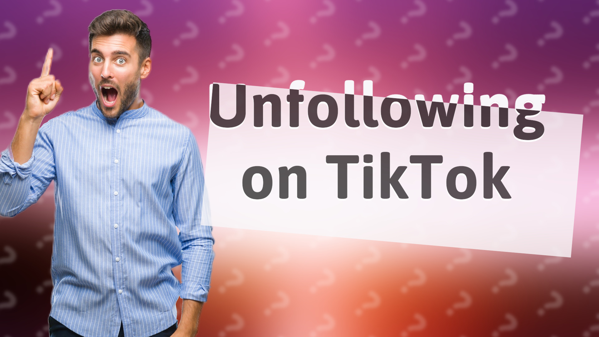 Unfollowing on TikTok