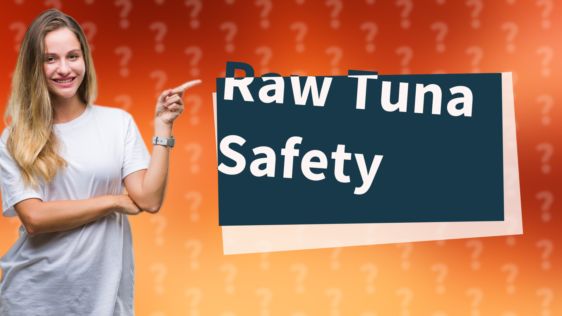 Raw Tuna Safety
