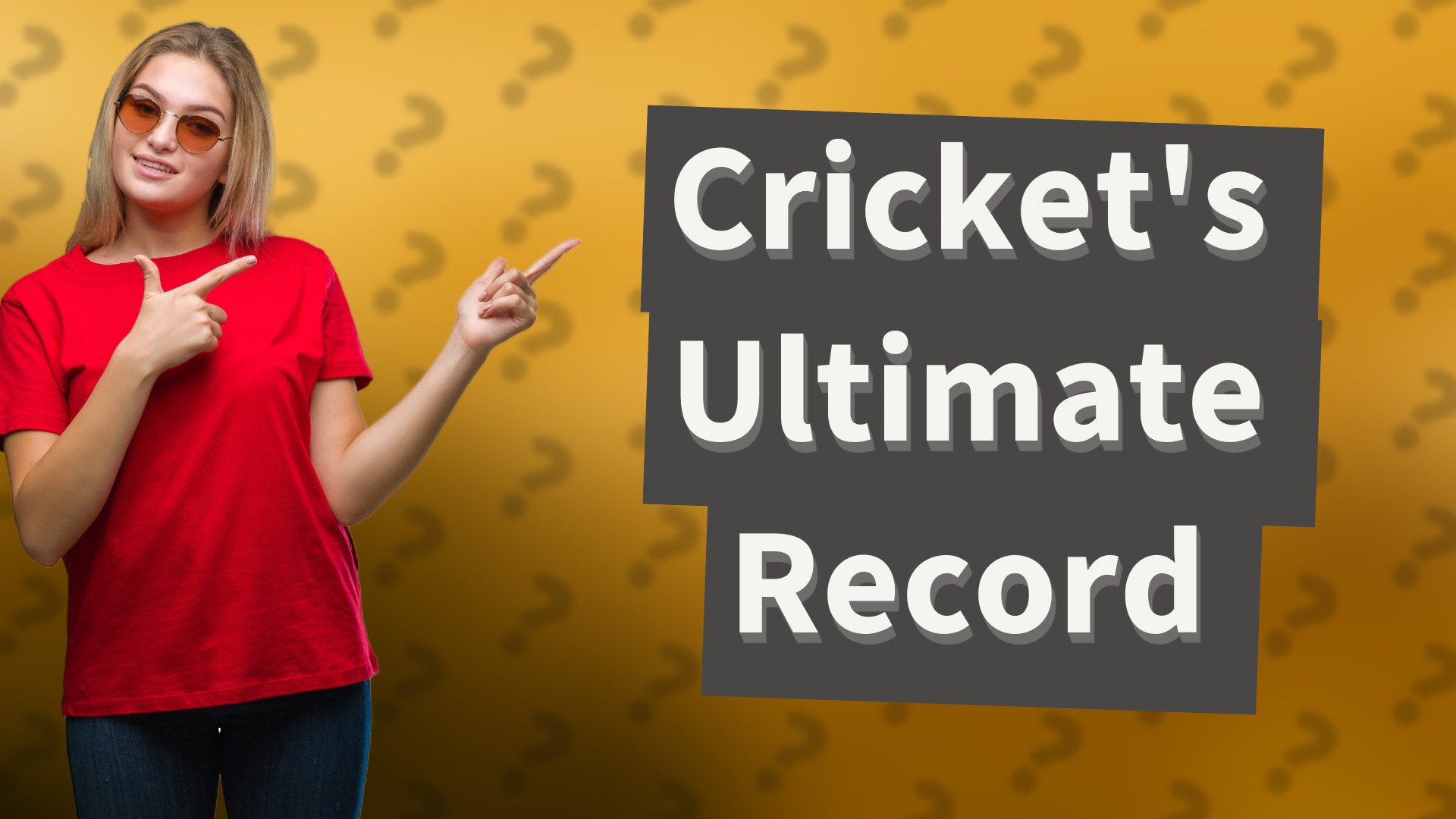 Cricket's Ultimate Record