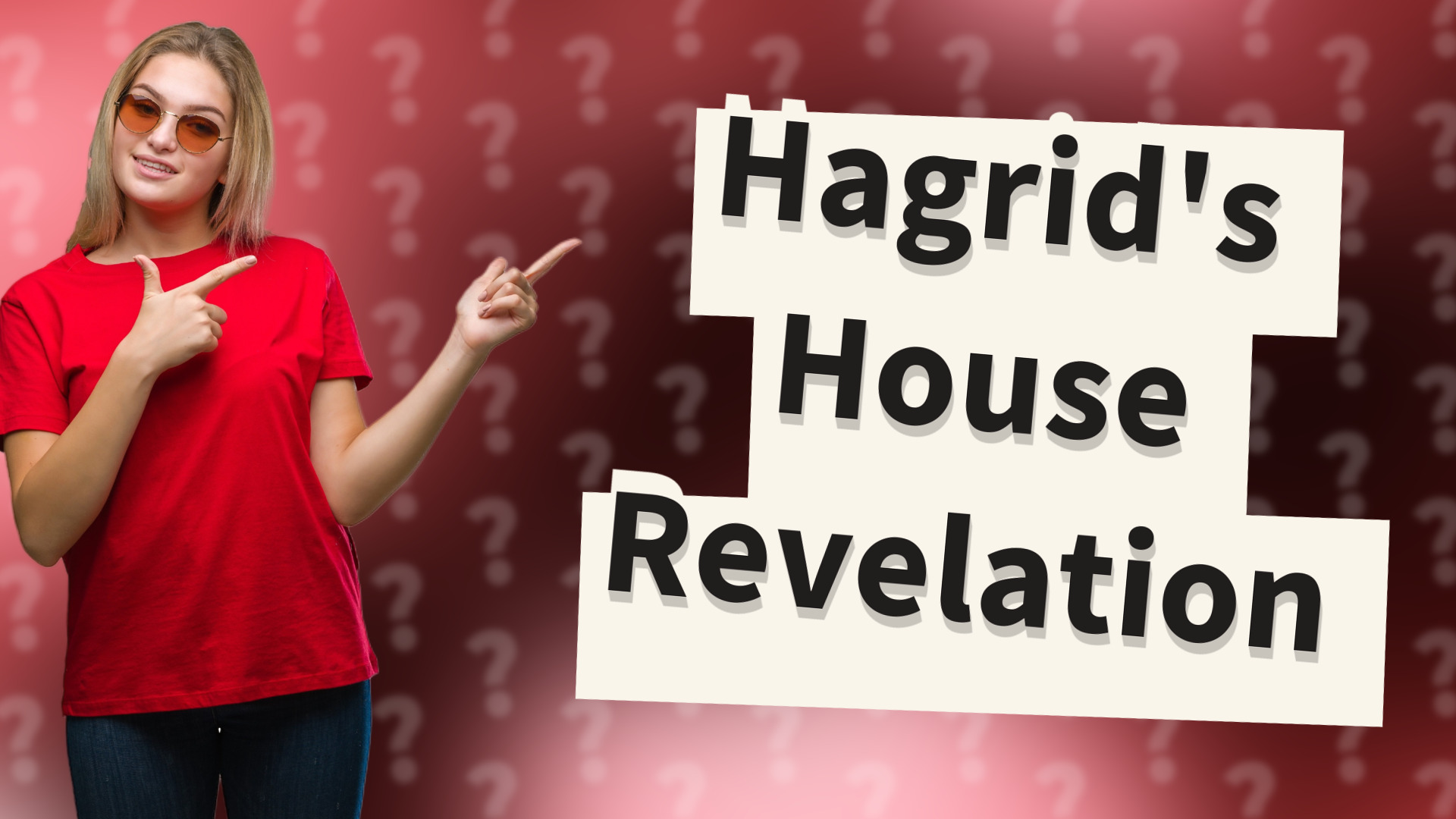 Hagrid's House Revelation