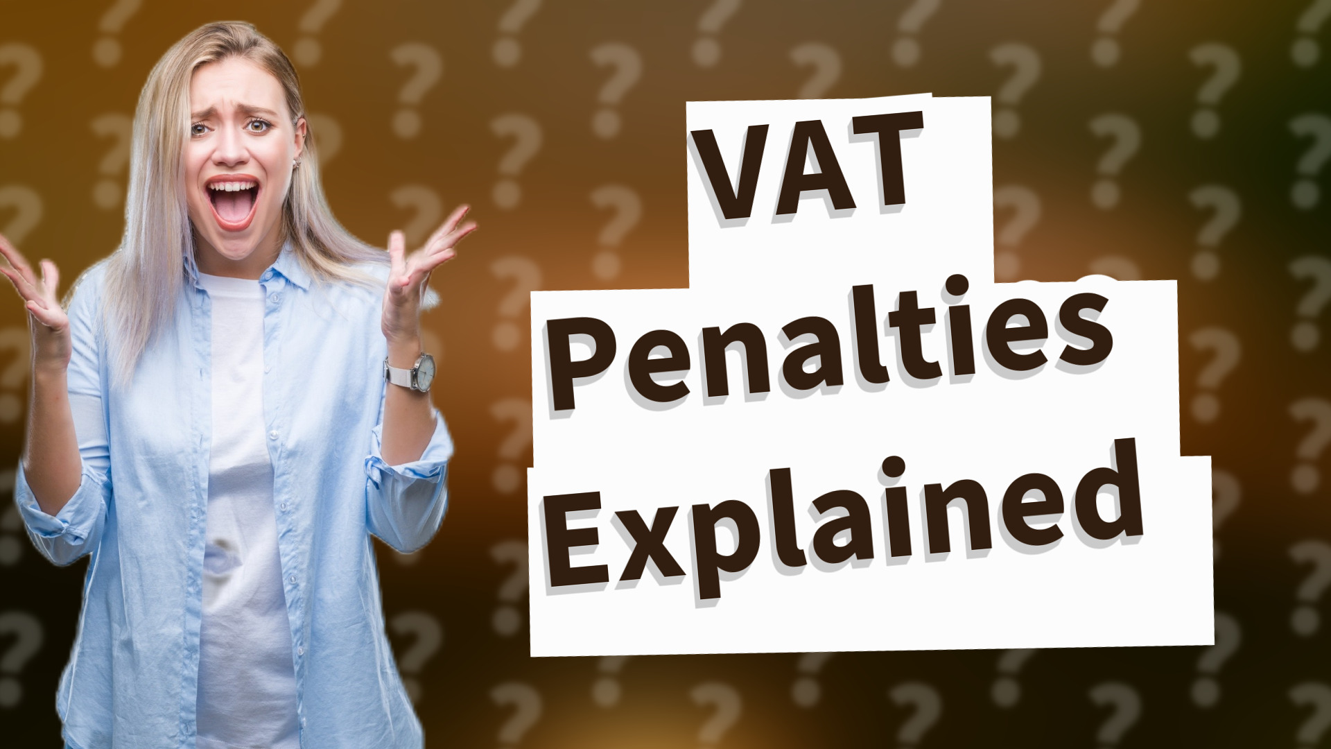 VAT Penalties Explained