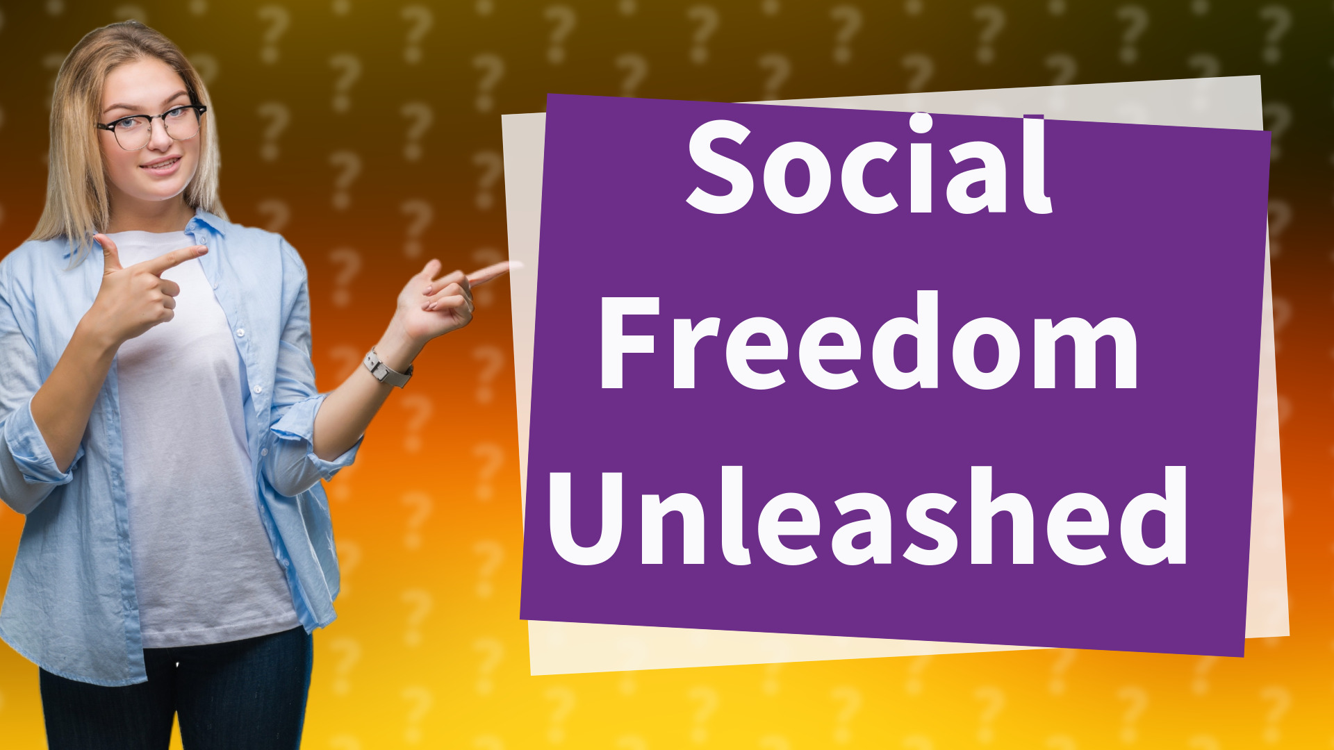 Social Freedom Unleashed