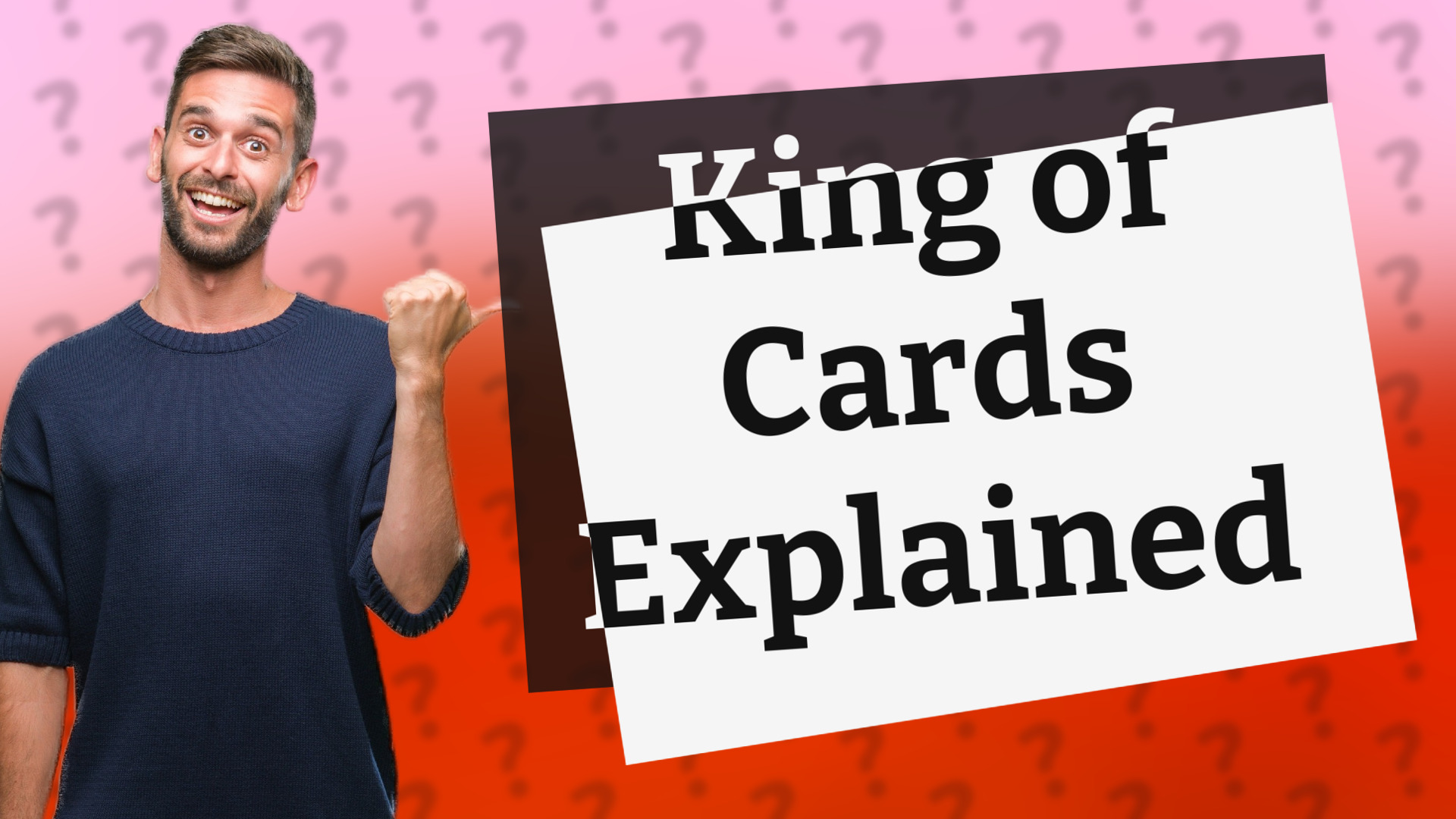 King of Cards Explained