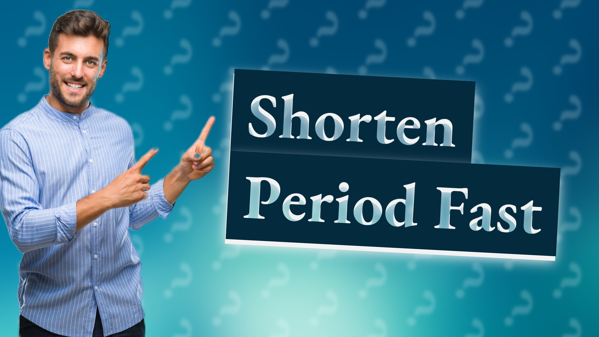 Shorten Period Fast