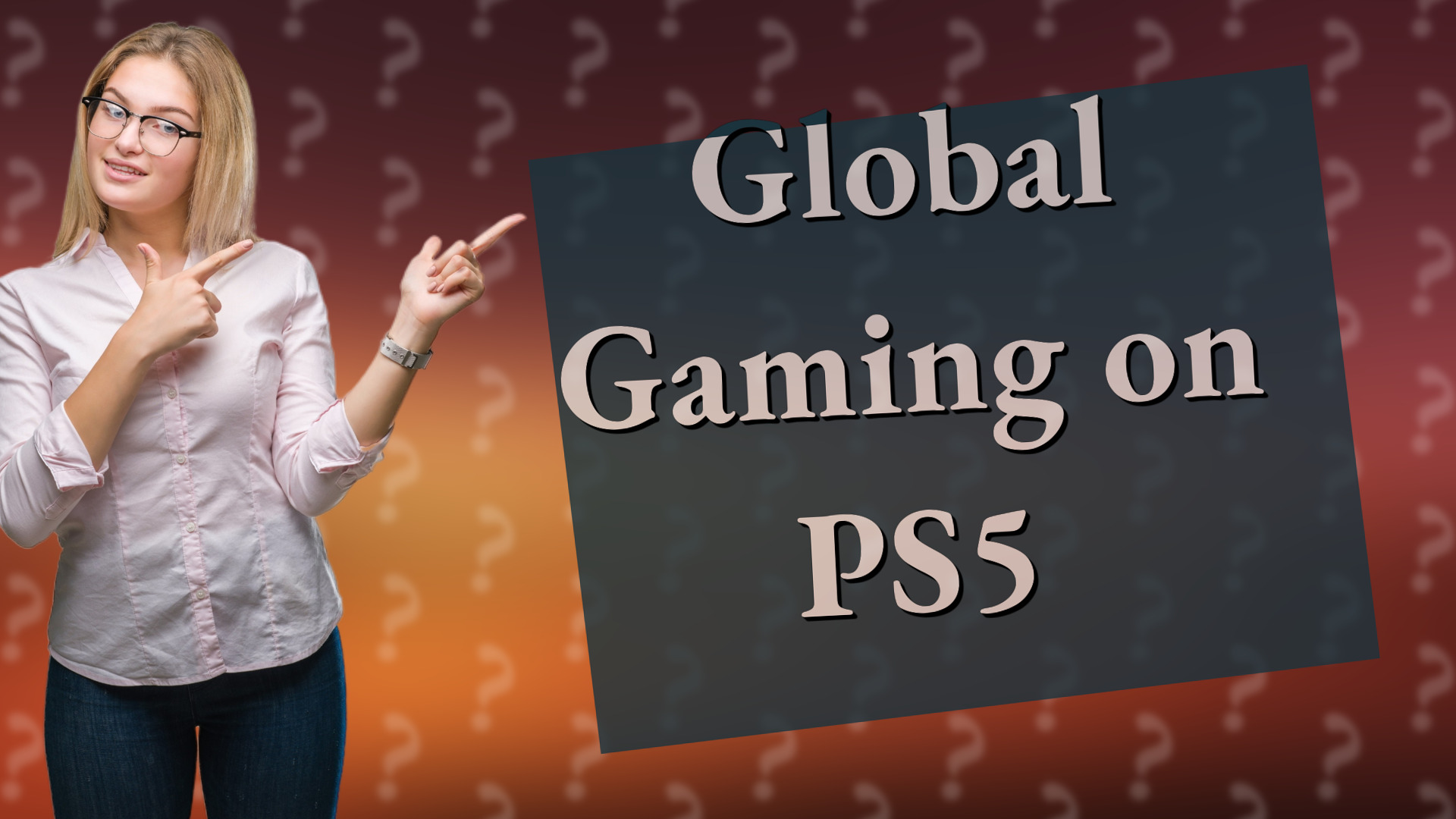 Global Gaming on PS5