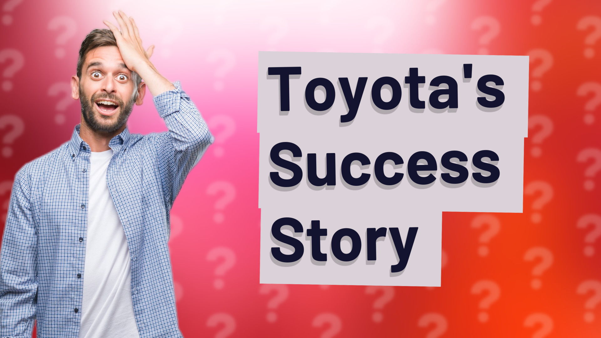 Toyota's Success Story