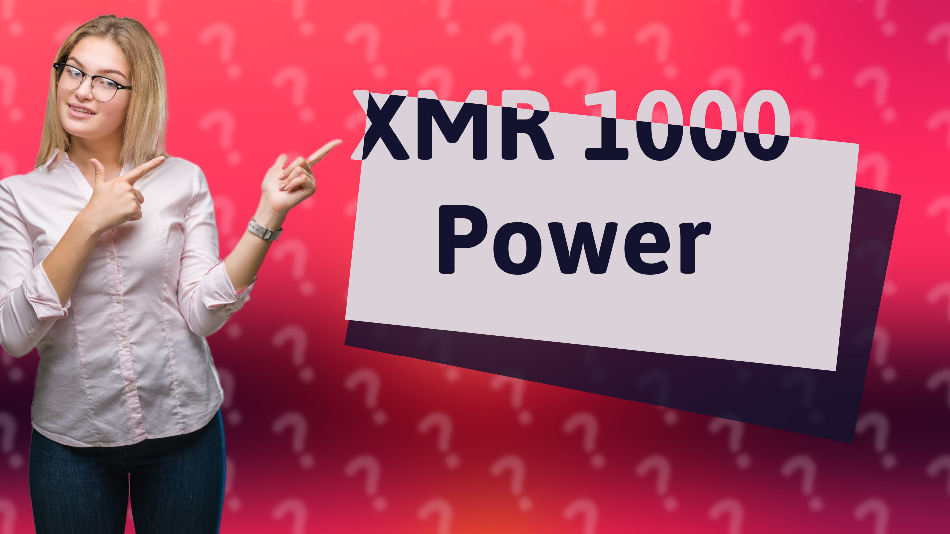 XMR 1000 Power