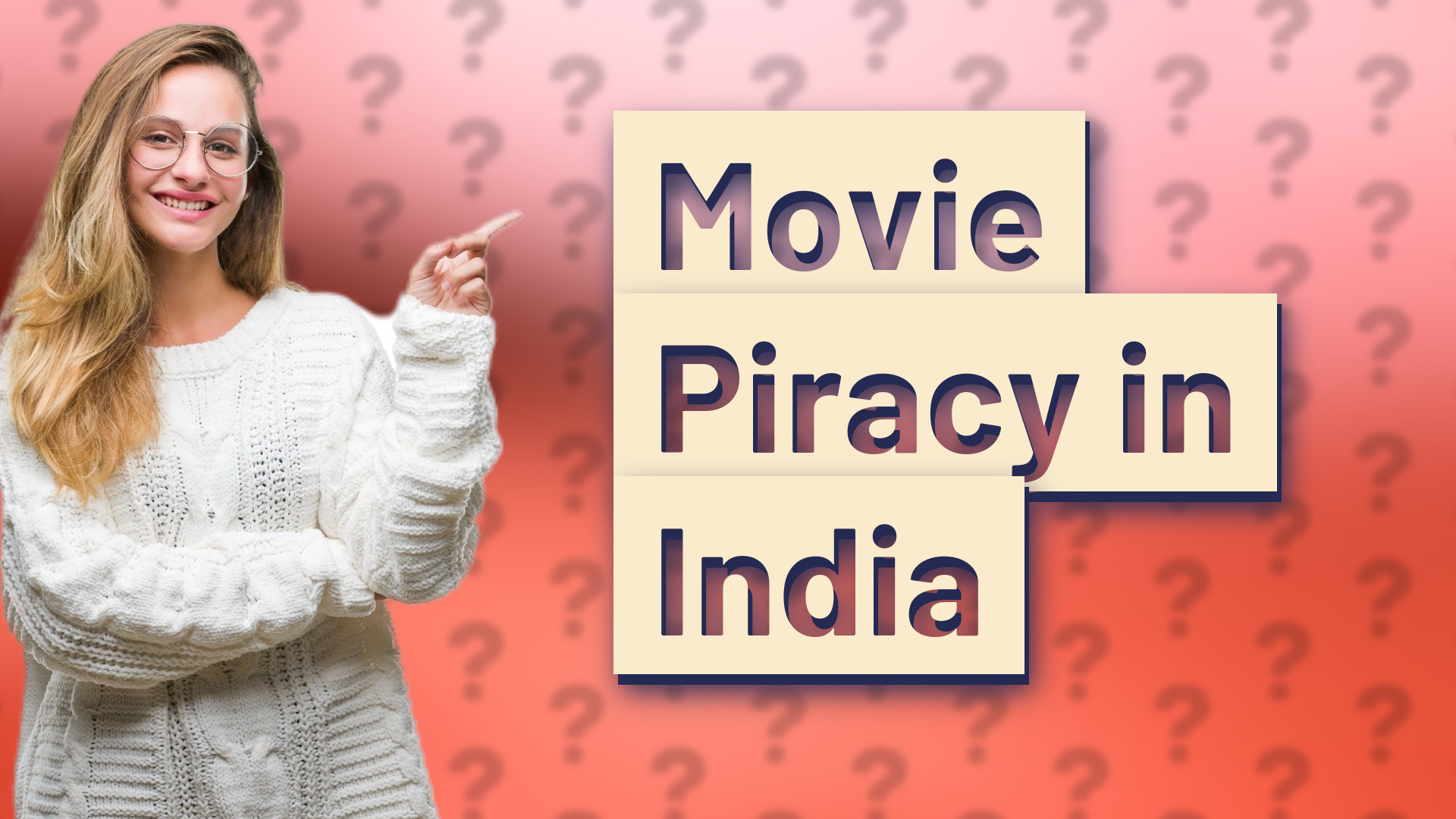 Movie Piracy in India