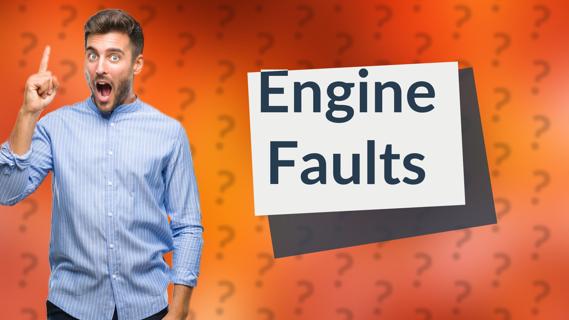 Engine Faults