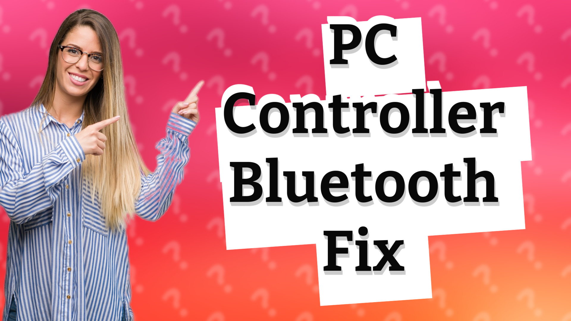 PC Controller Bluetooth Fix
