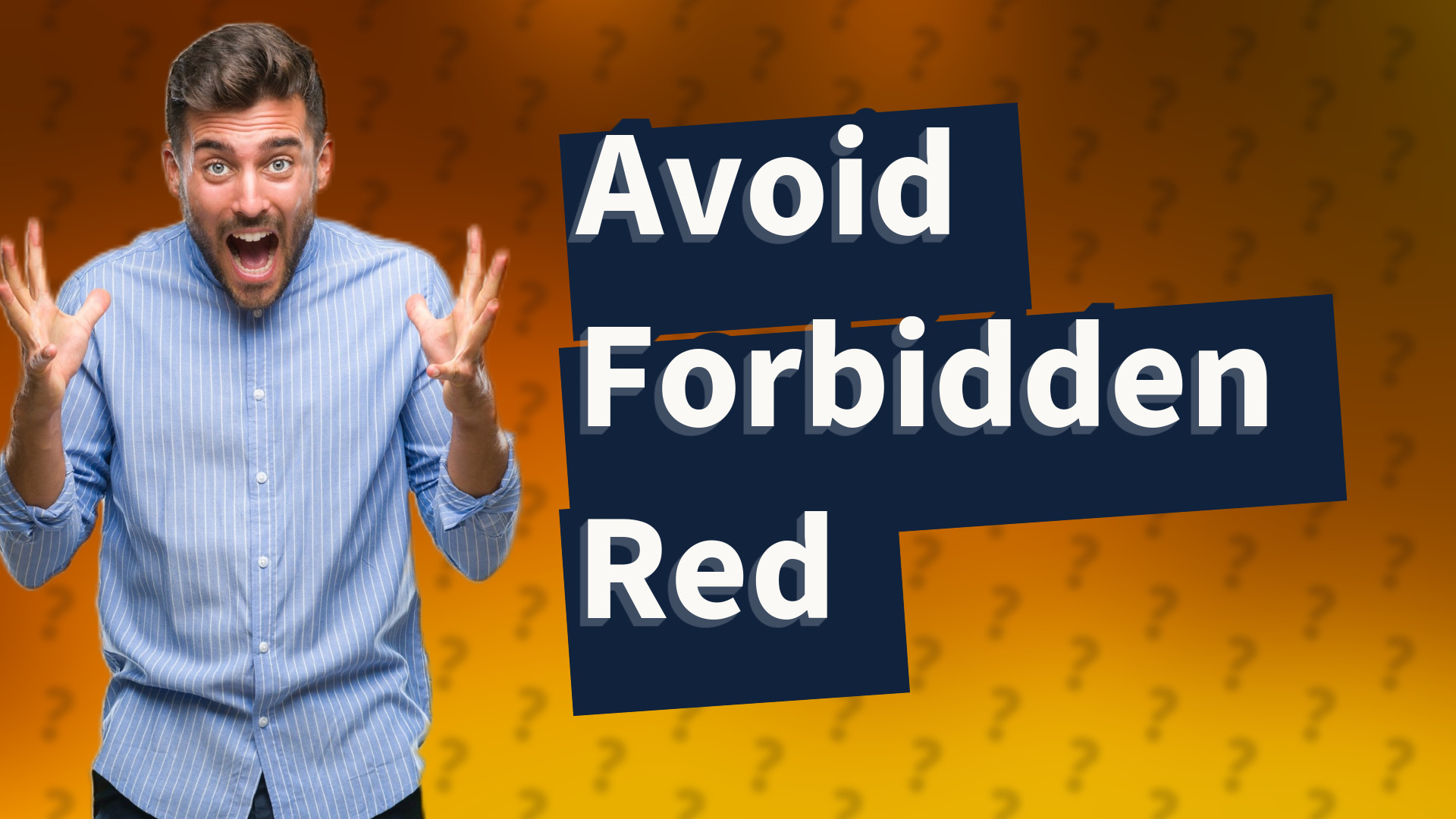 Avoid Forbidden Red