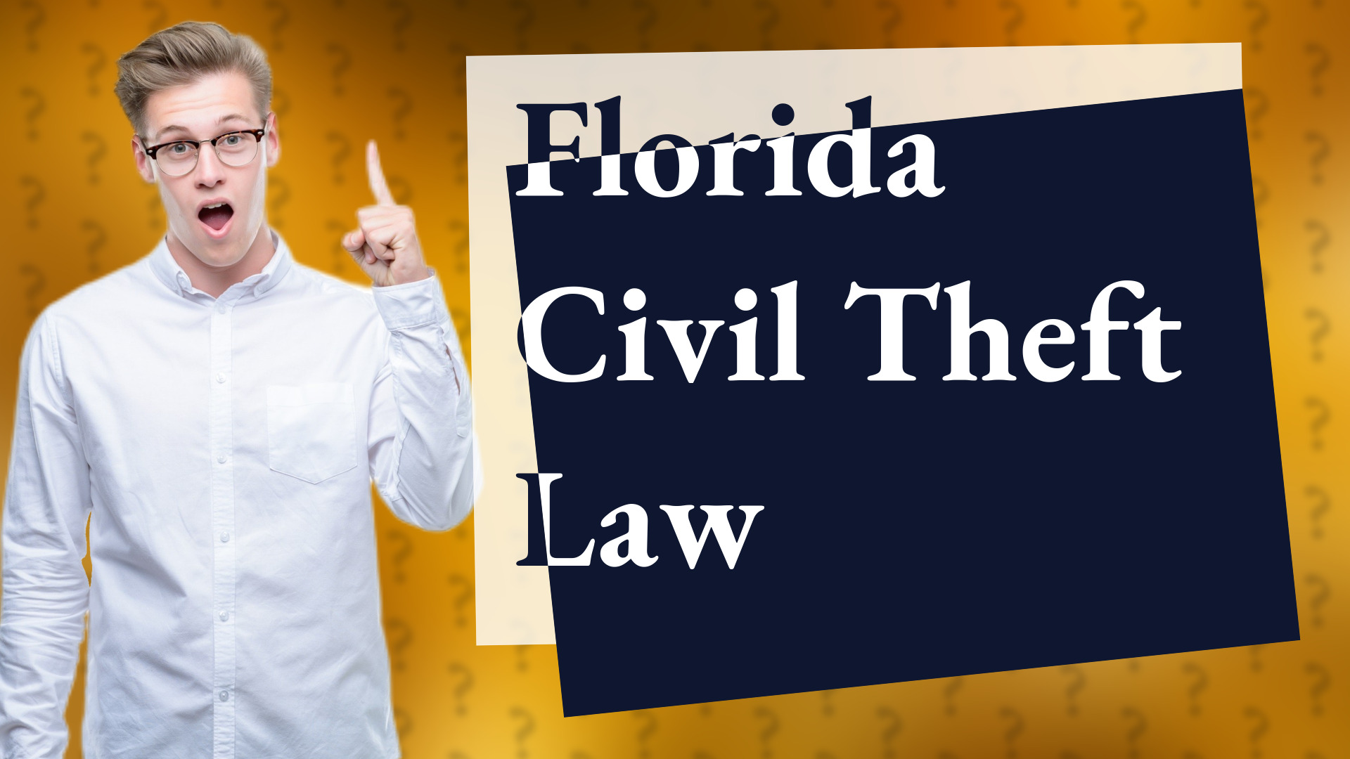 Florida Civil Theft Law