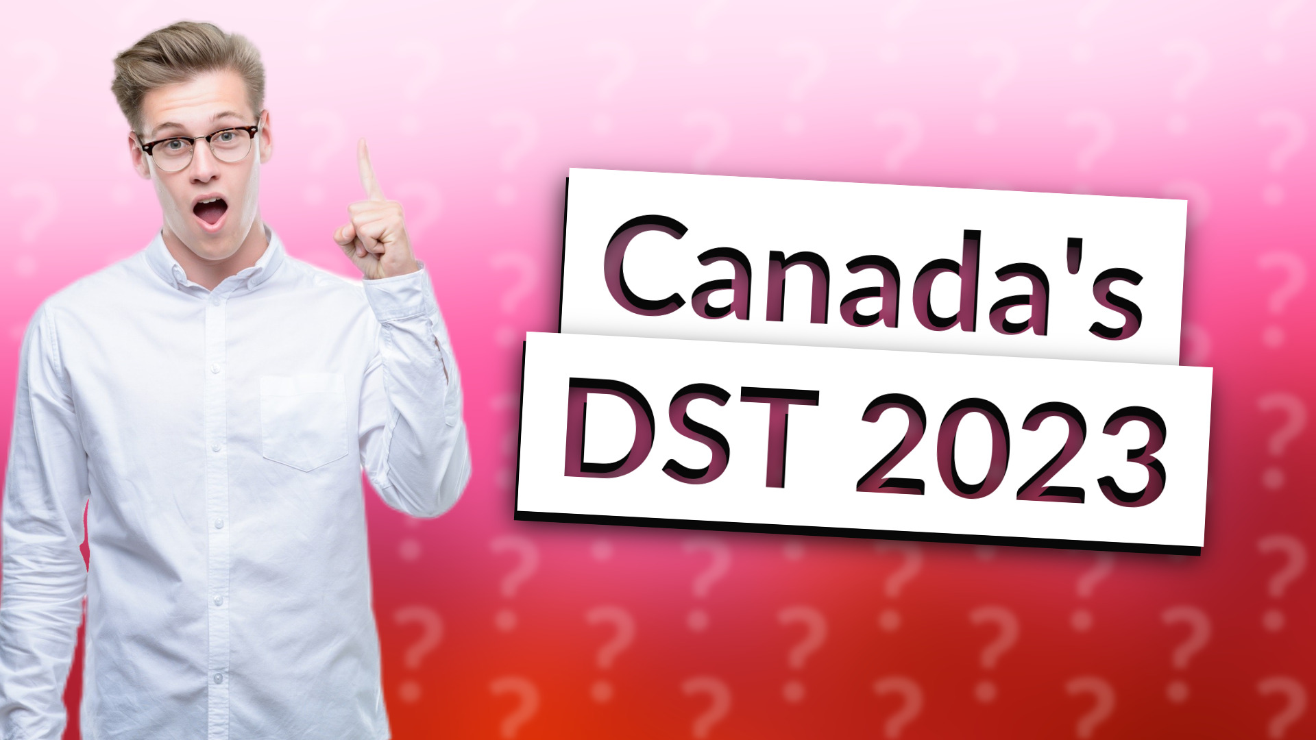 Canada's DST 2023