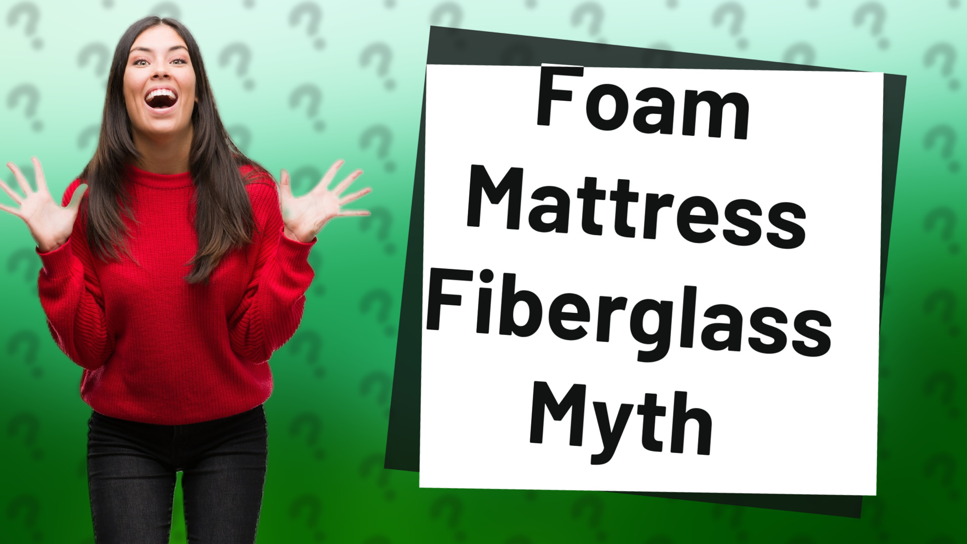 Foam Mattress Fiberglass Myth