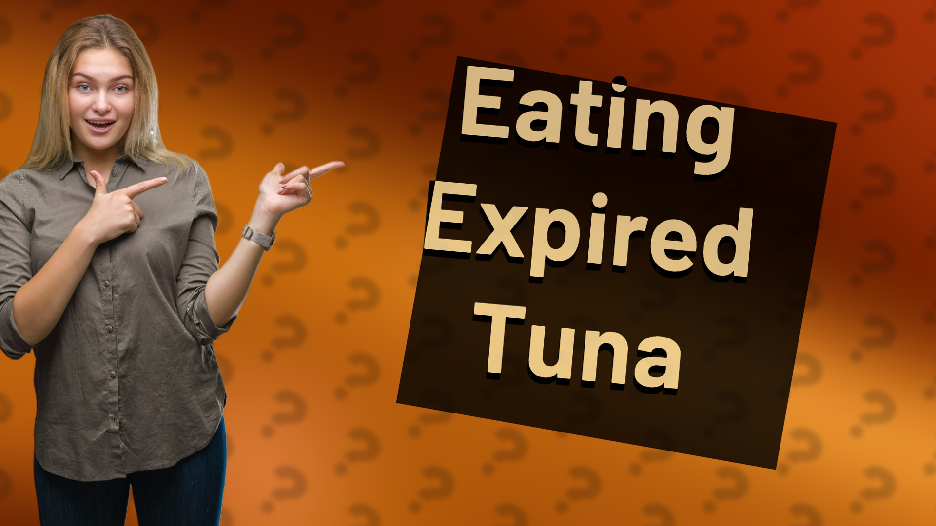 Eating Expired Tuna