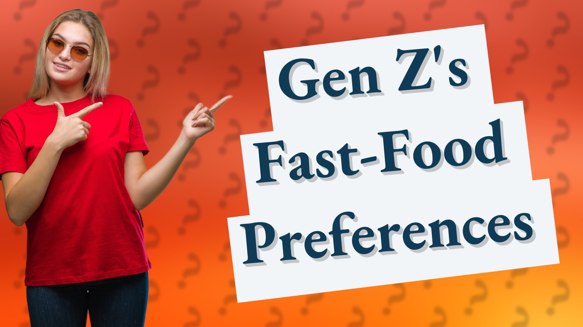 Gen Z's Fast-Food Preferences