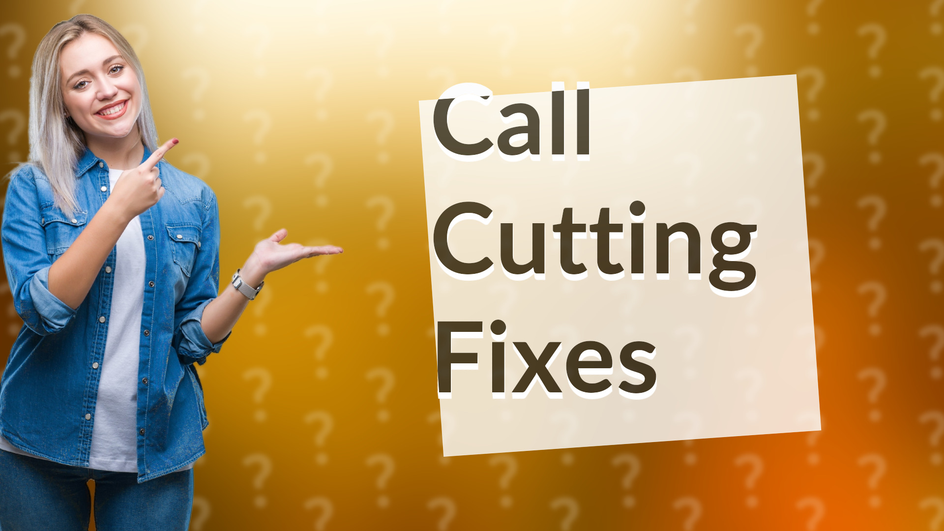 Call Cutting Fixes