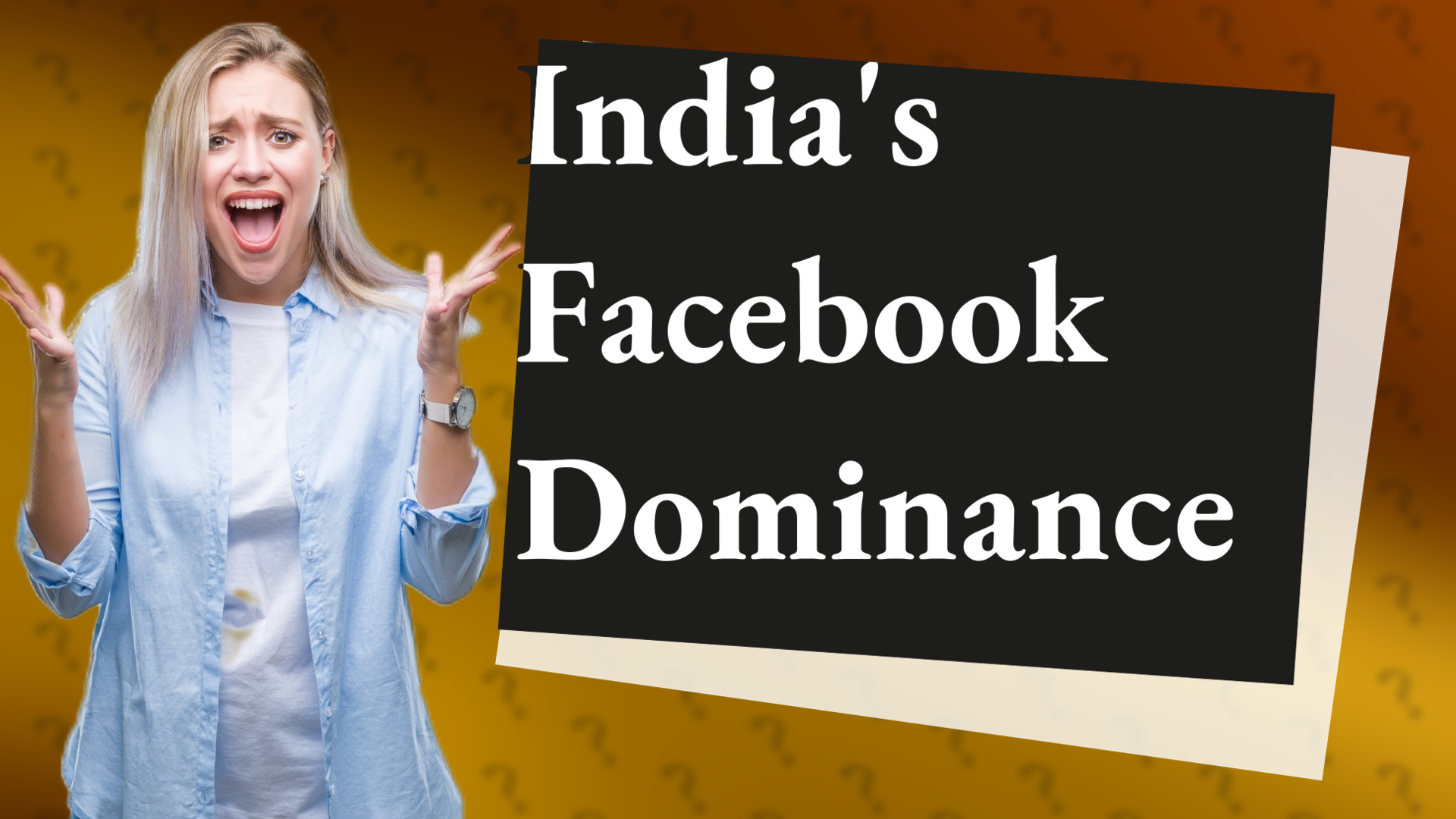 India's Facebook Dominance