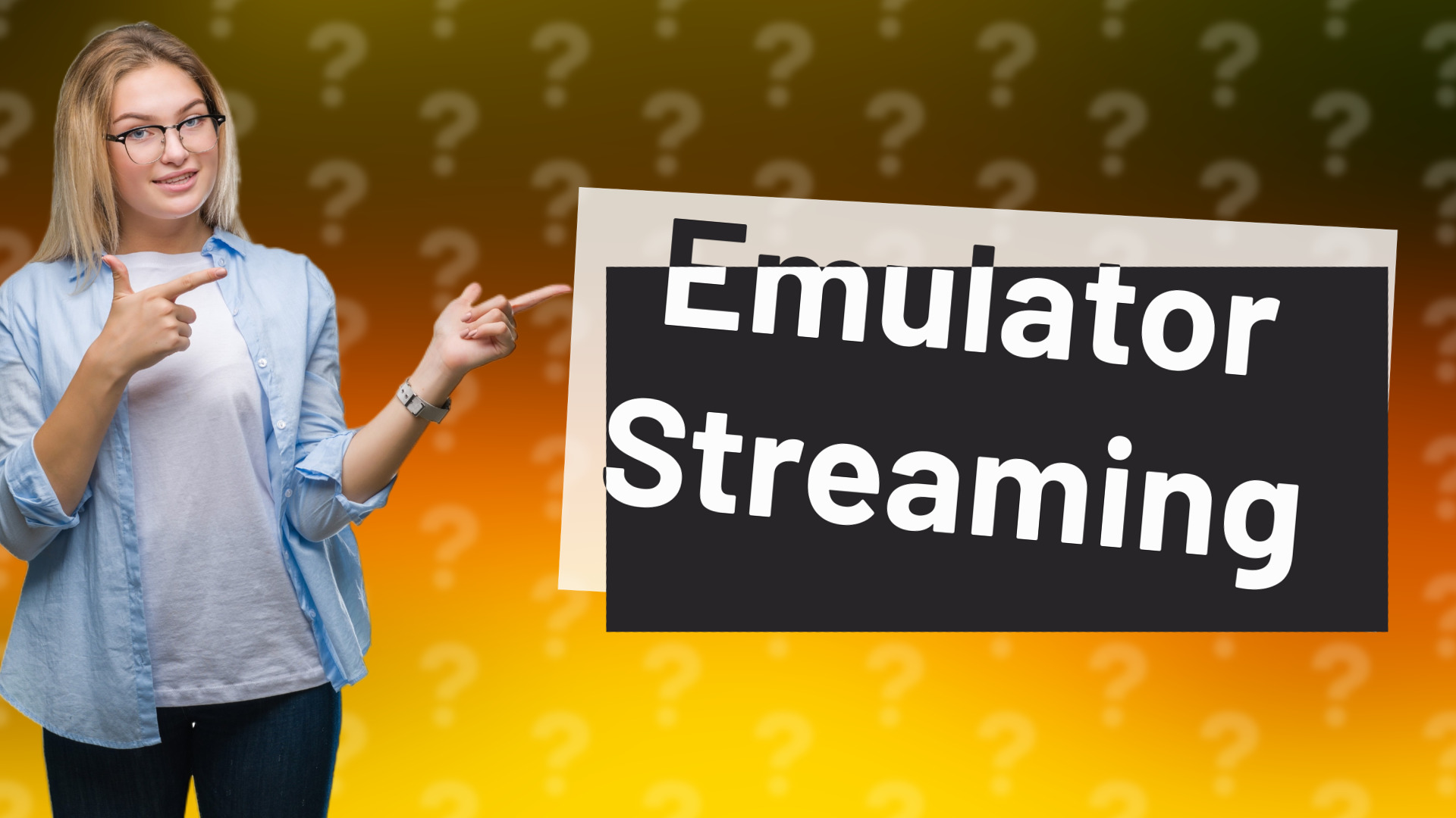 Emulator Streaming