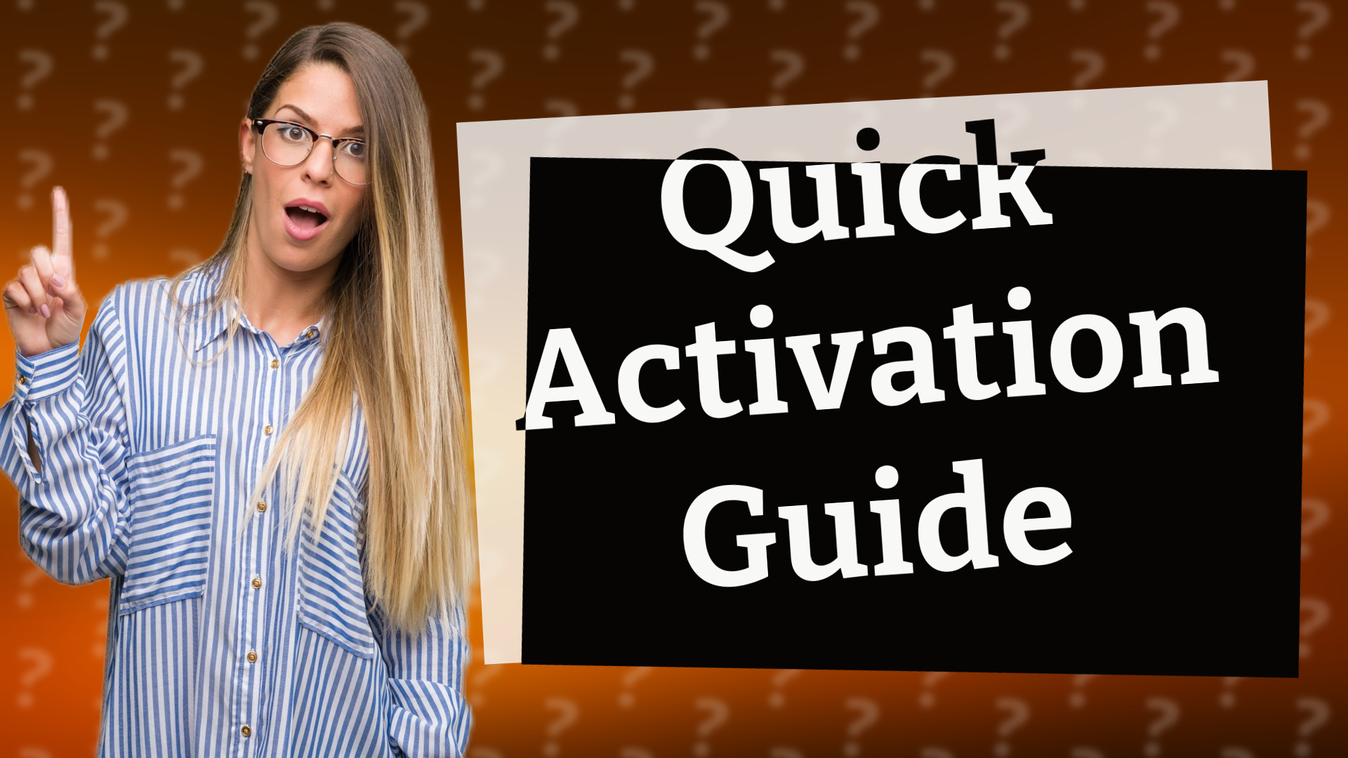 Quick Activation Guide