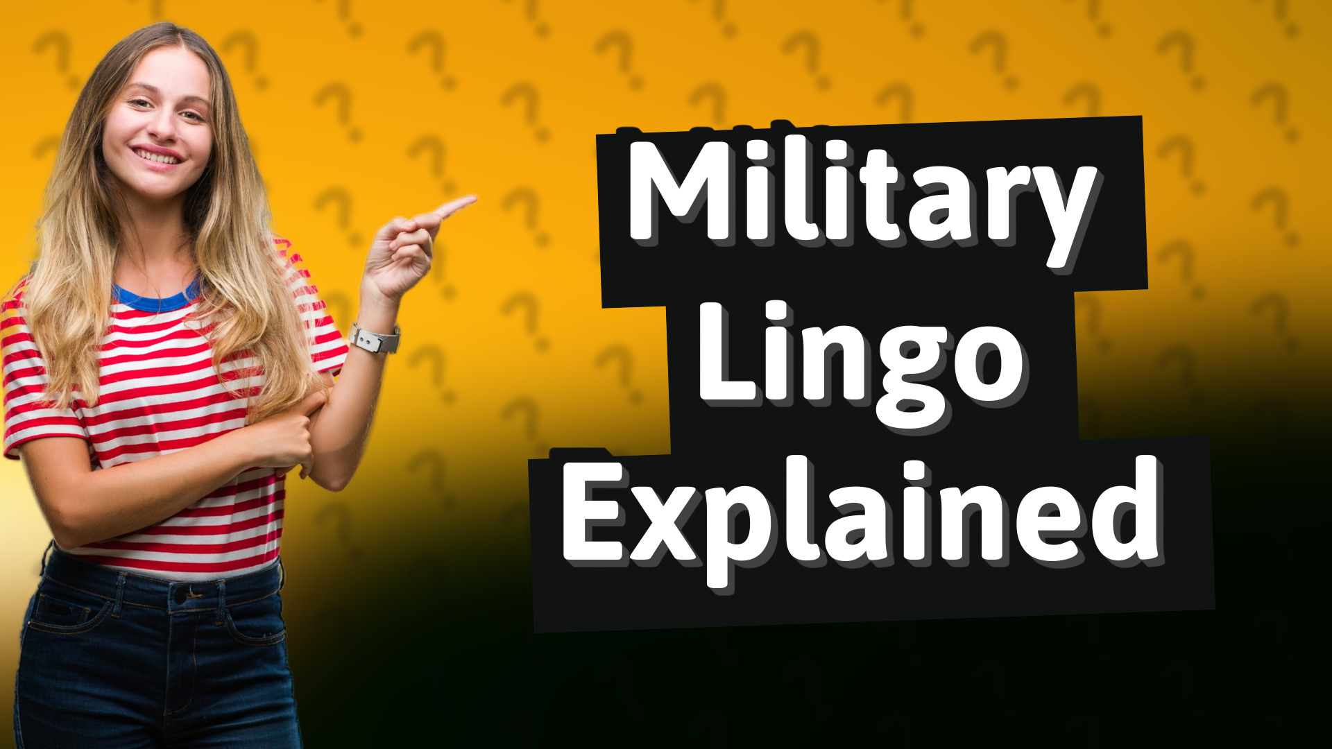 Military Lingo Explained
