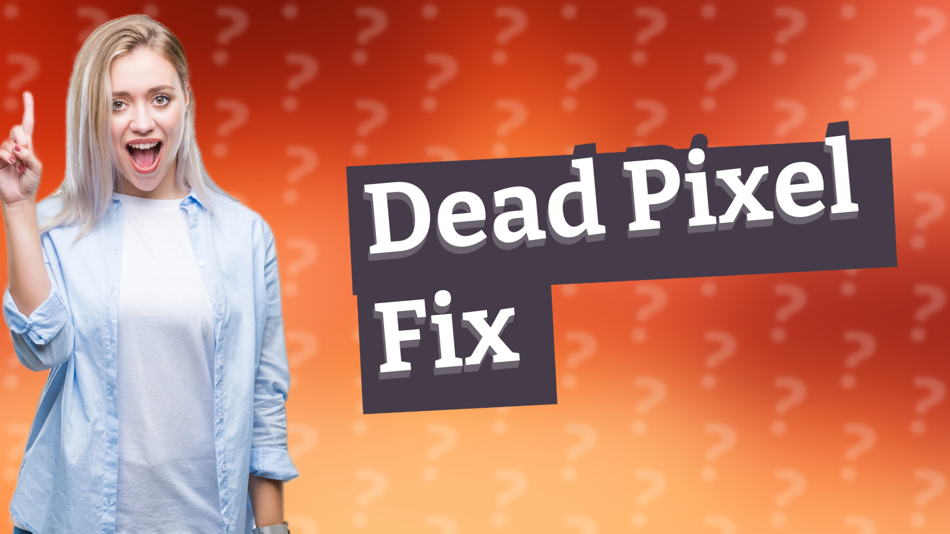 Dead Pixel Fix