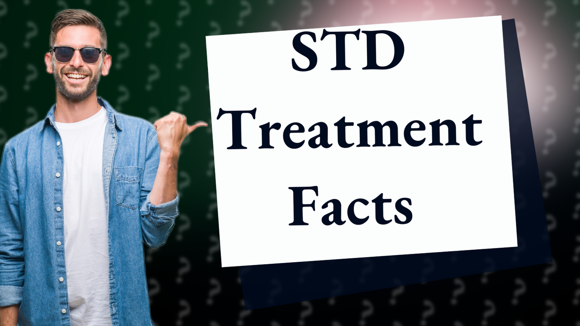 STD Treatment Facts