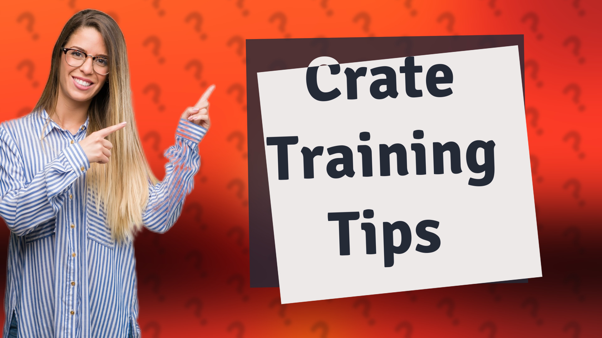 Crate Training Tips