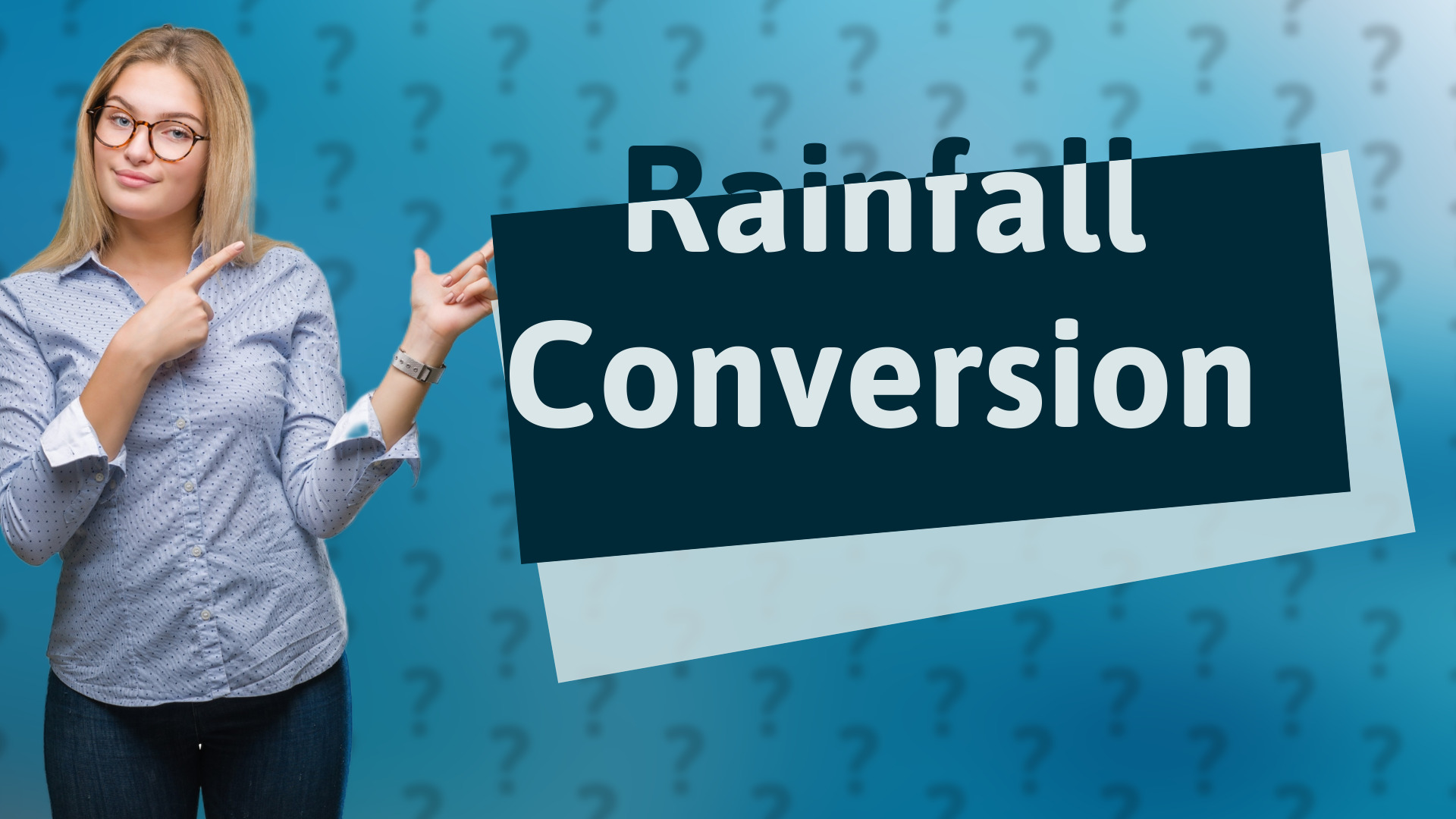Rainfall Conversion