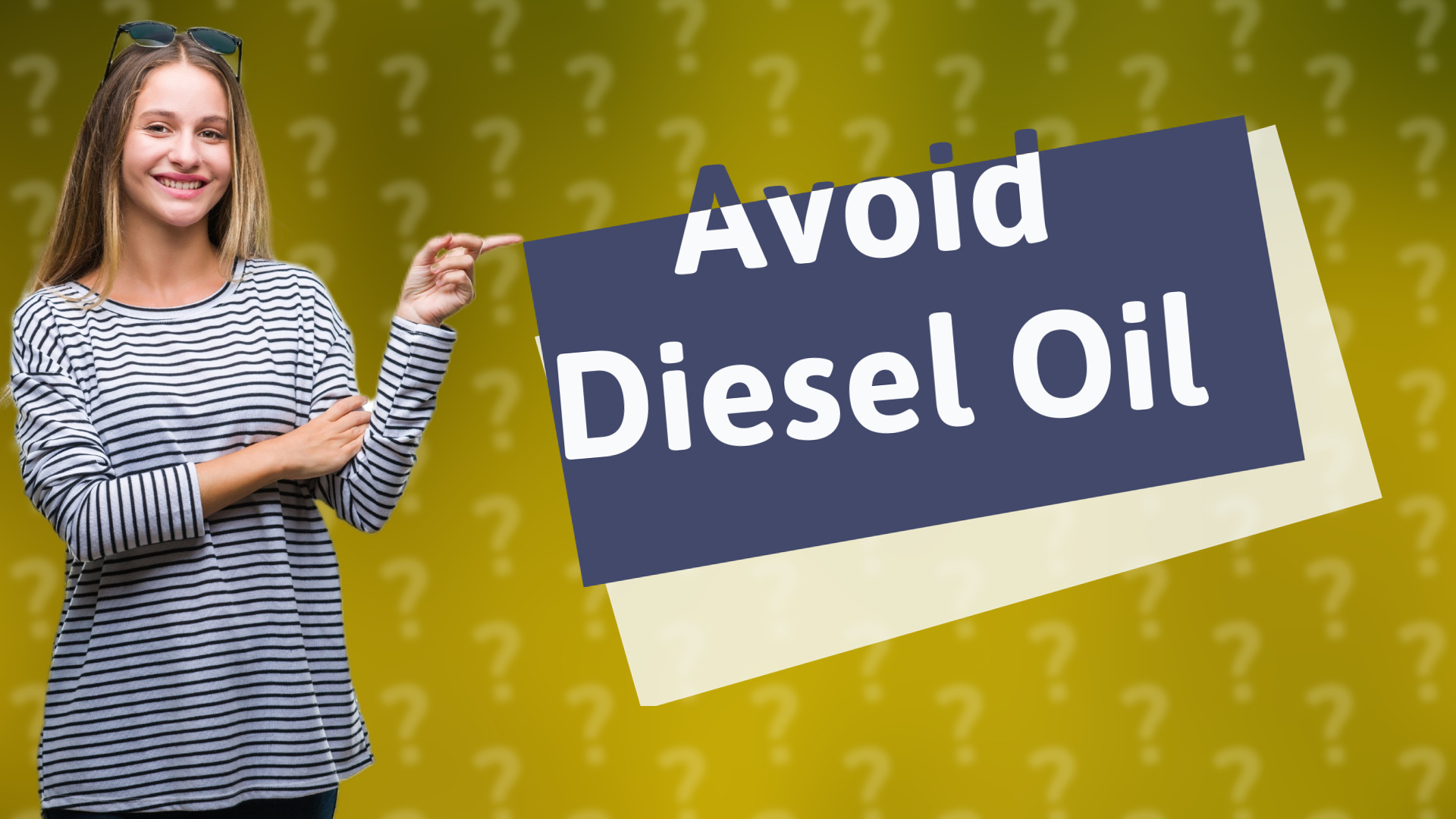 Avoid Diesel Oil