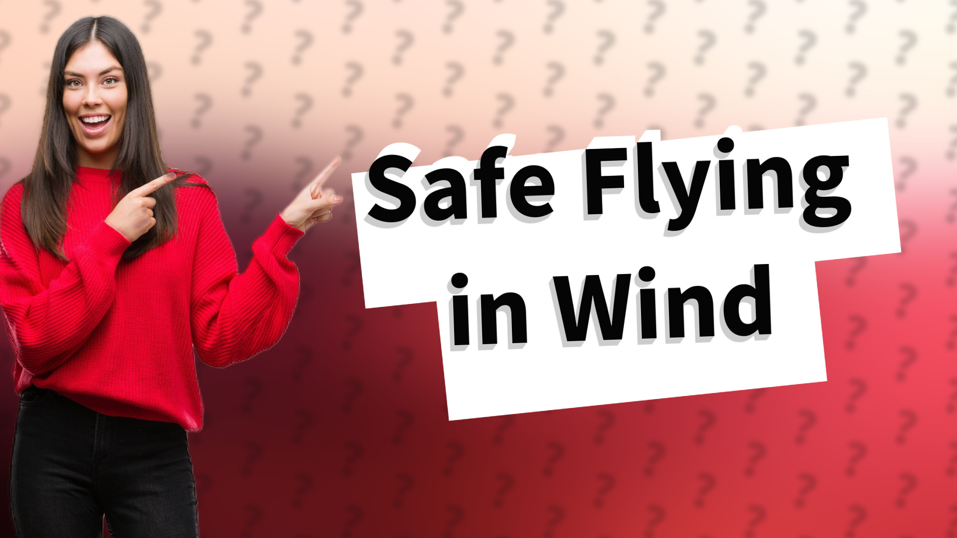 Safe Flying in Wind