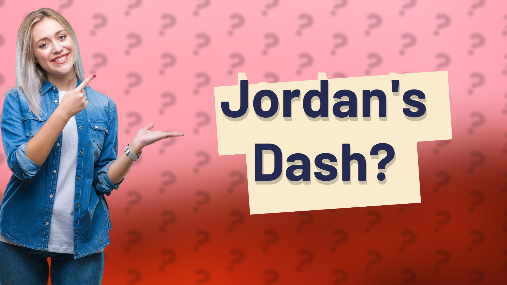 Jordan's Dash?