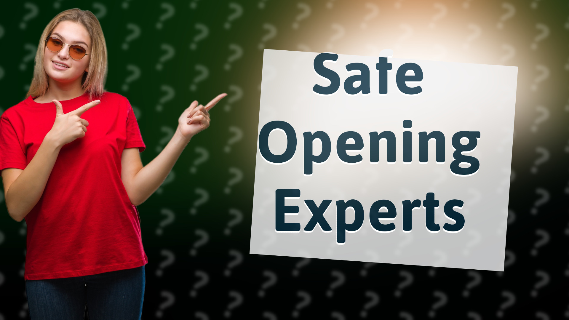 Safe Opening Experts